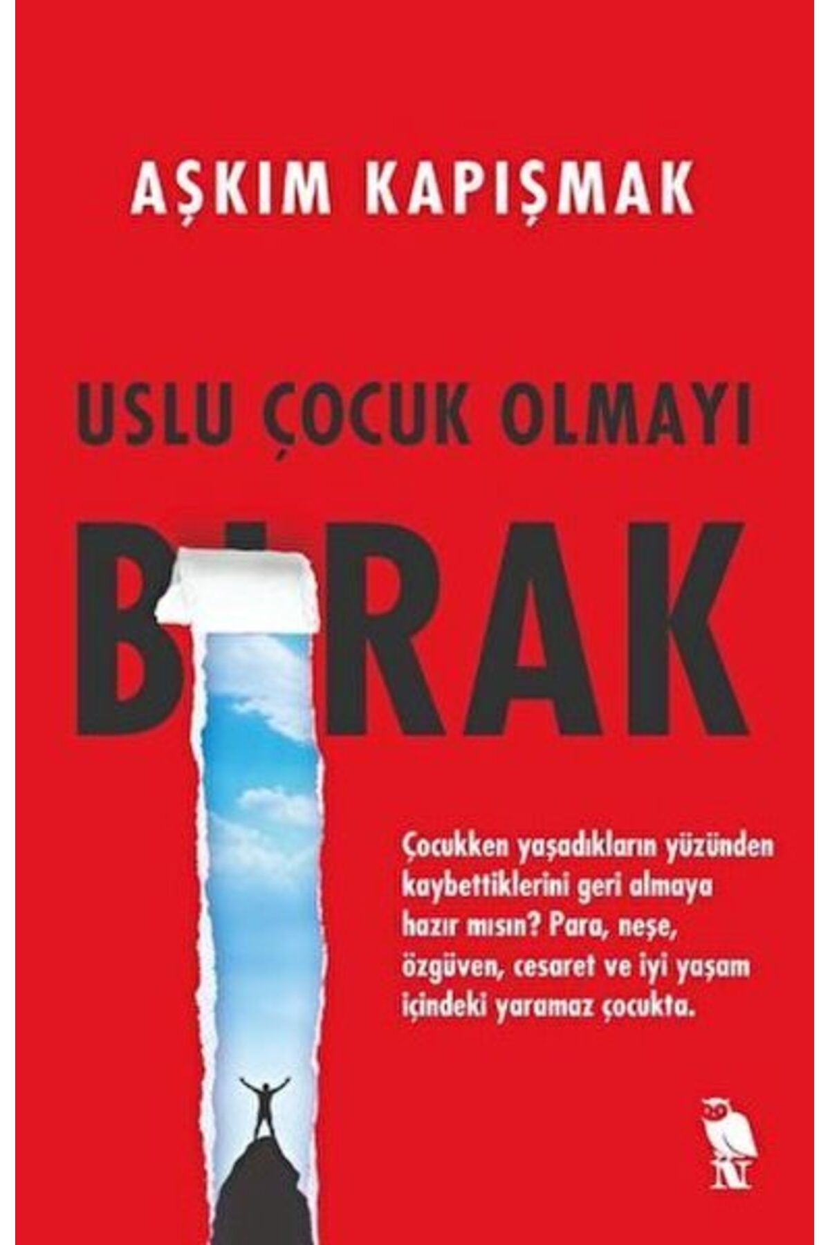 Destek Yayınları Uslu Çocuk Olmayı Bırak