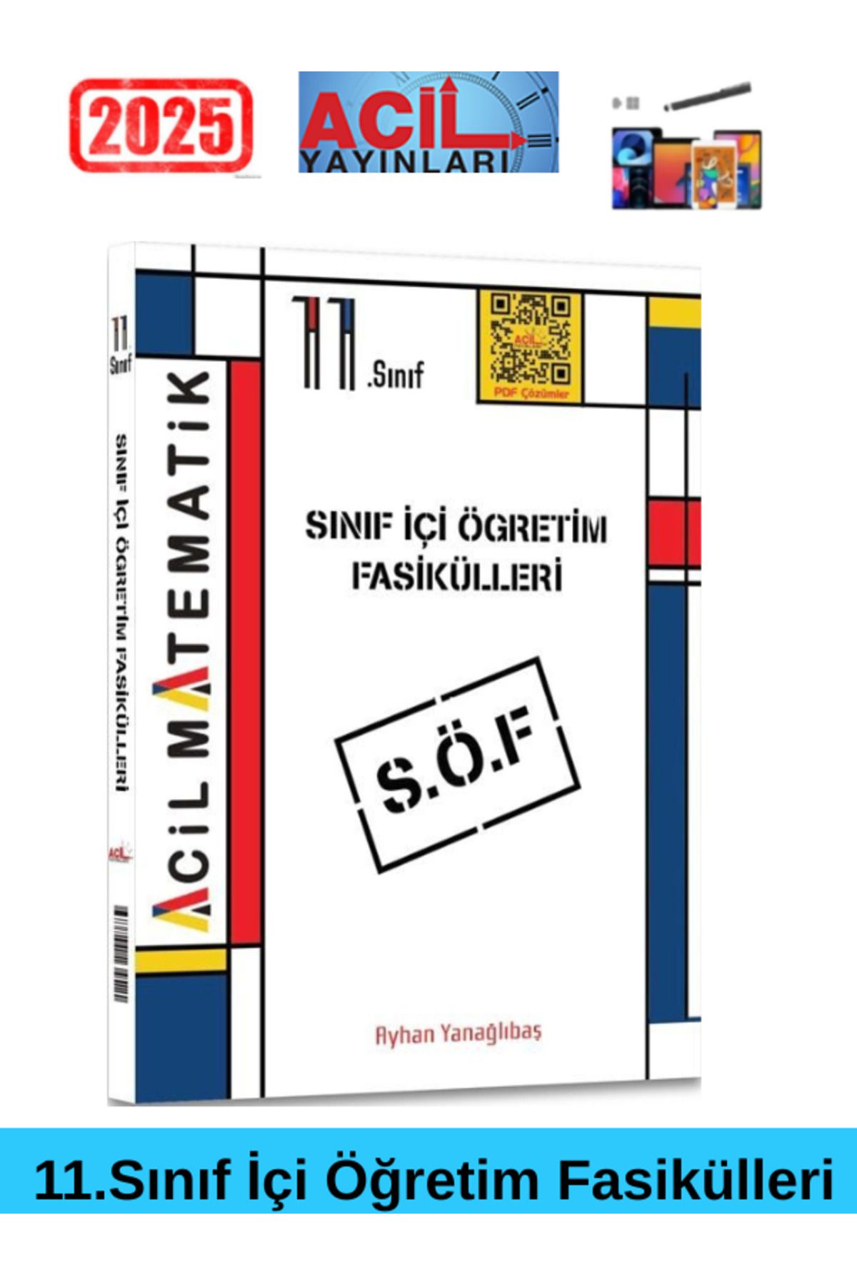 Acil Yayınları 11. Sınıf Acil Matematik Sınıf İçi Öğretim Fasikülleri+Android Kalem