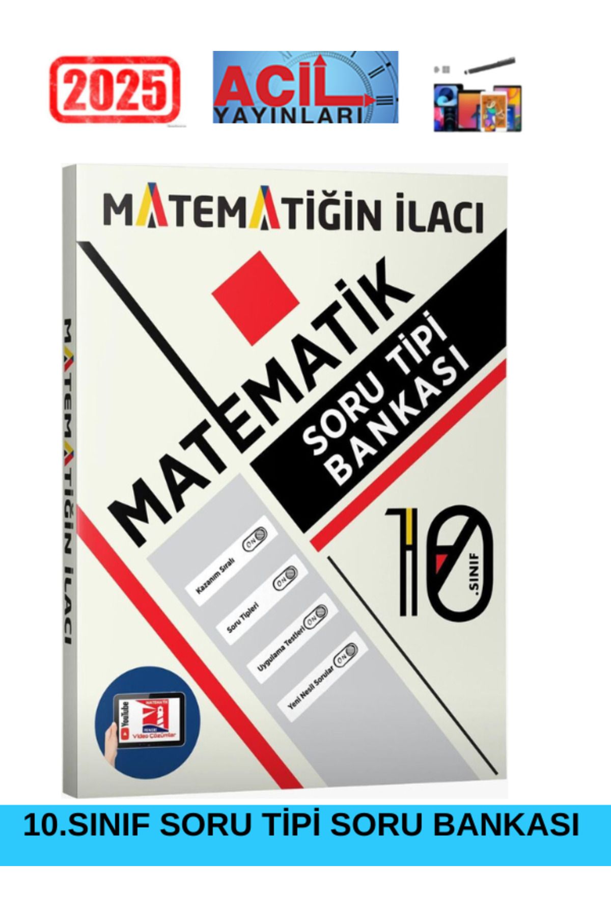 Acil Yayınları 10. Sınıf Acil Matematik Soru Tipi Bankası+Android Kalem