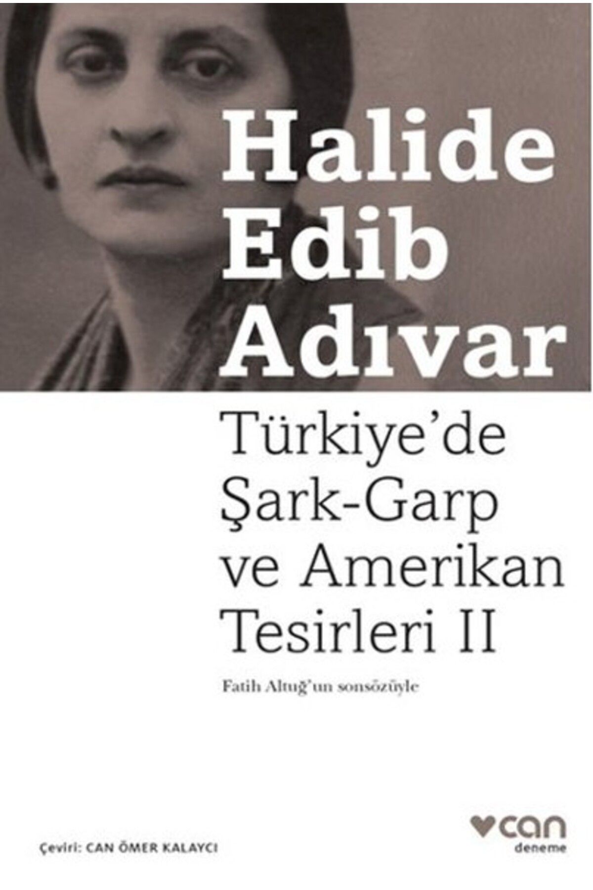 Destek Yayınları Türkiyede Şark- Garp ve Amerikan Tesirleri 2