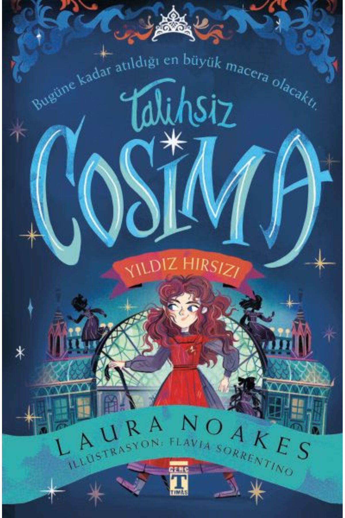 Destek Yayınları Talihsiz Cosmia Yıldız Hırsızı