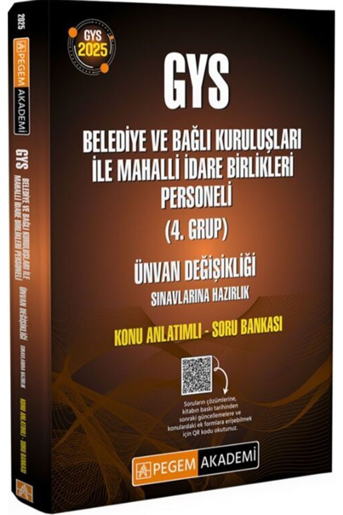 Pegem Akademi Yayıncılık Pegem Yayınları 2025 GYS Belediye ve Bağlı Kuruluşları ile Mahalli İdare Birlikleri Personeli Ünvan