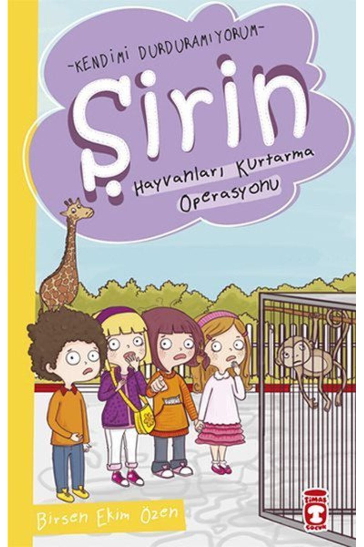 Destek Yayınları Şirin Kendimi Durduramıyorum Hayvanları Kurtarma Operasyonu