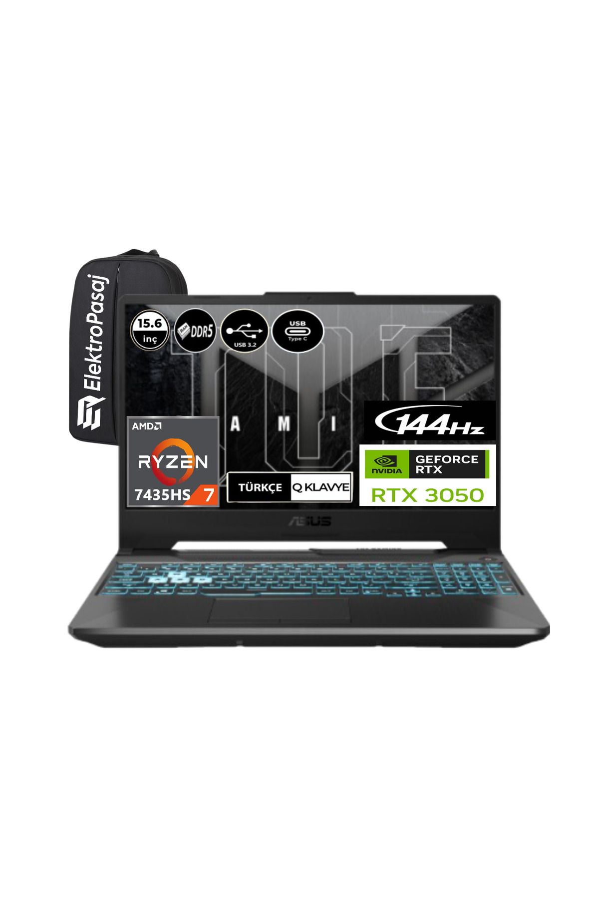 ASUS TUF A15 FA506NCR-HN035EP9 Ryzen 7 7435HS 16 GB 2 TB SSD RTX3050 Fdos 15.6" FHD + EP Çanta