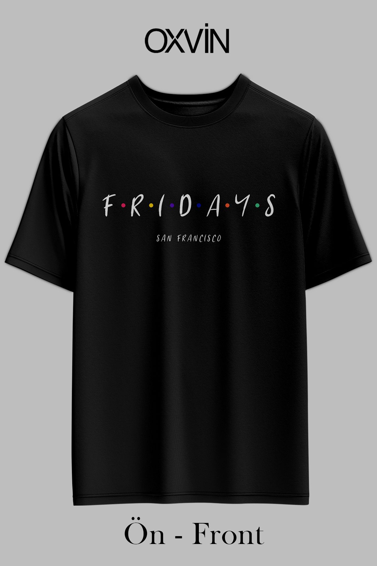 OXVİN FRİDAYS Baskılı Parodi OVERSİZE Unisex T-Shirt (BOL KALIP)