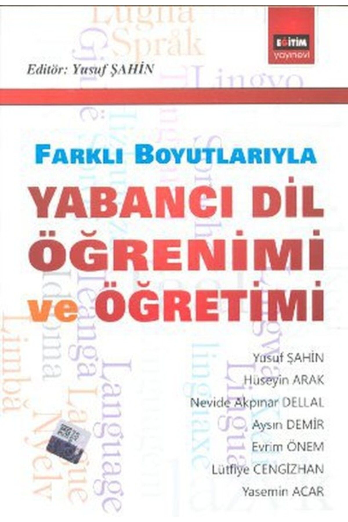 Destek Yayınları Yabancı Dil Öğrenimi ve Öğretimi Farklı Boyutlarıyla
