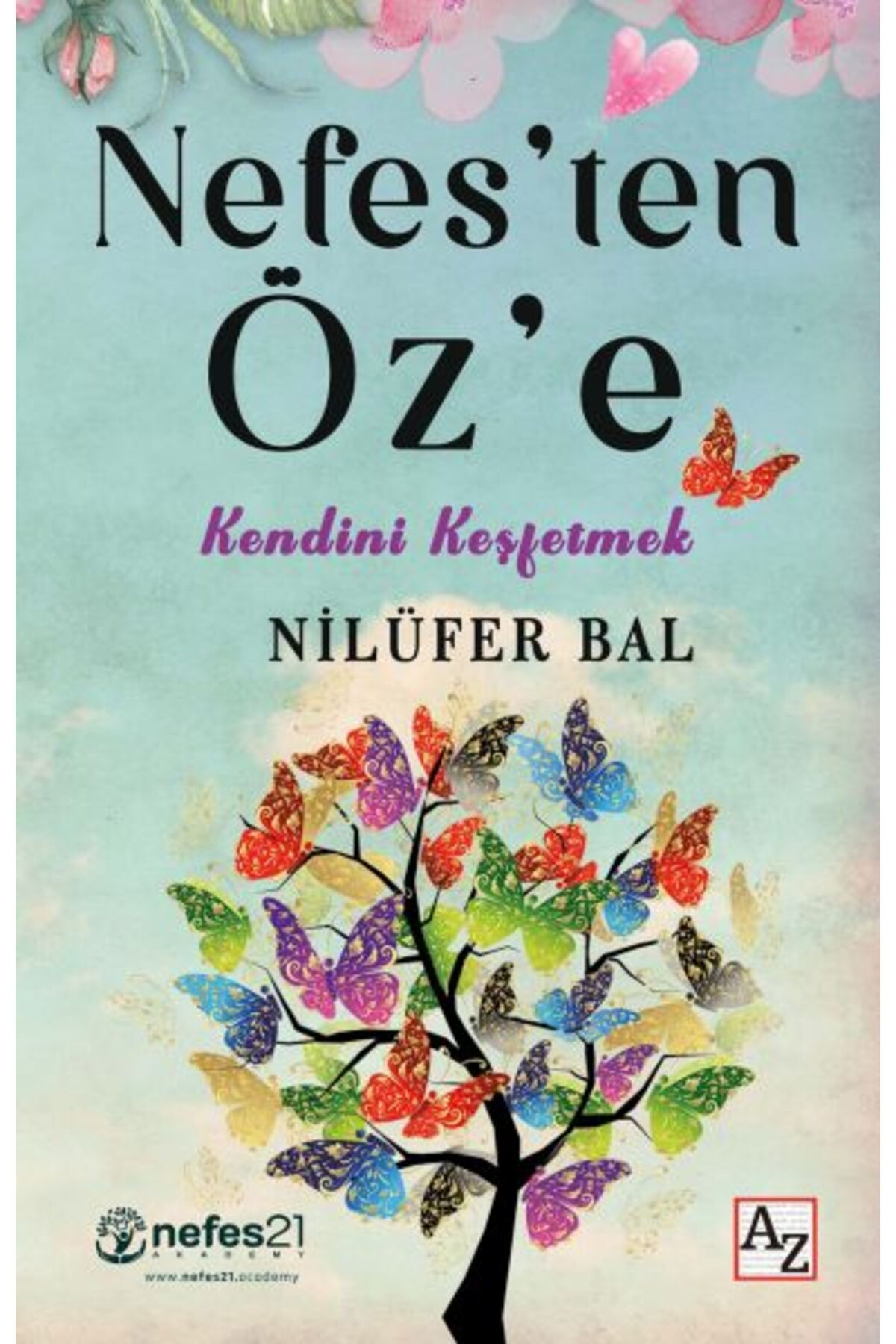 Destek Yayınları Nefes’ten Öz’e