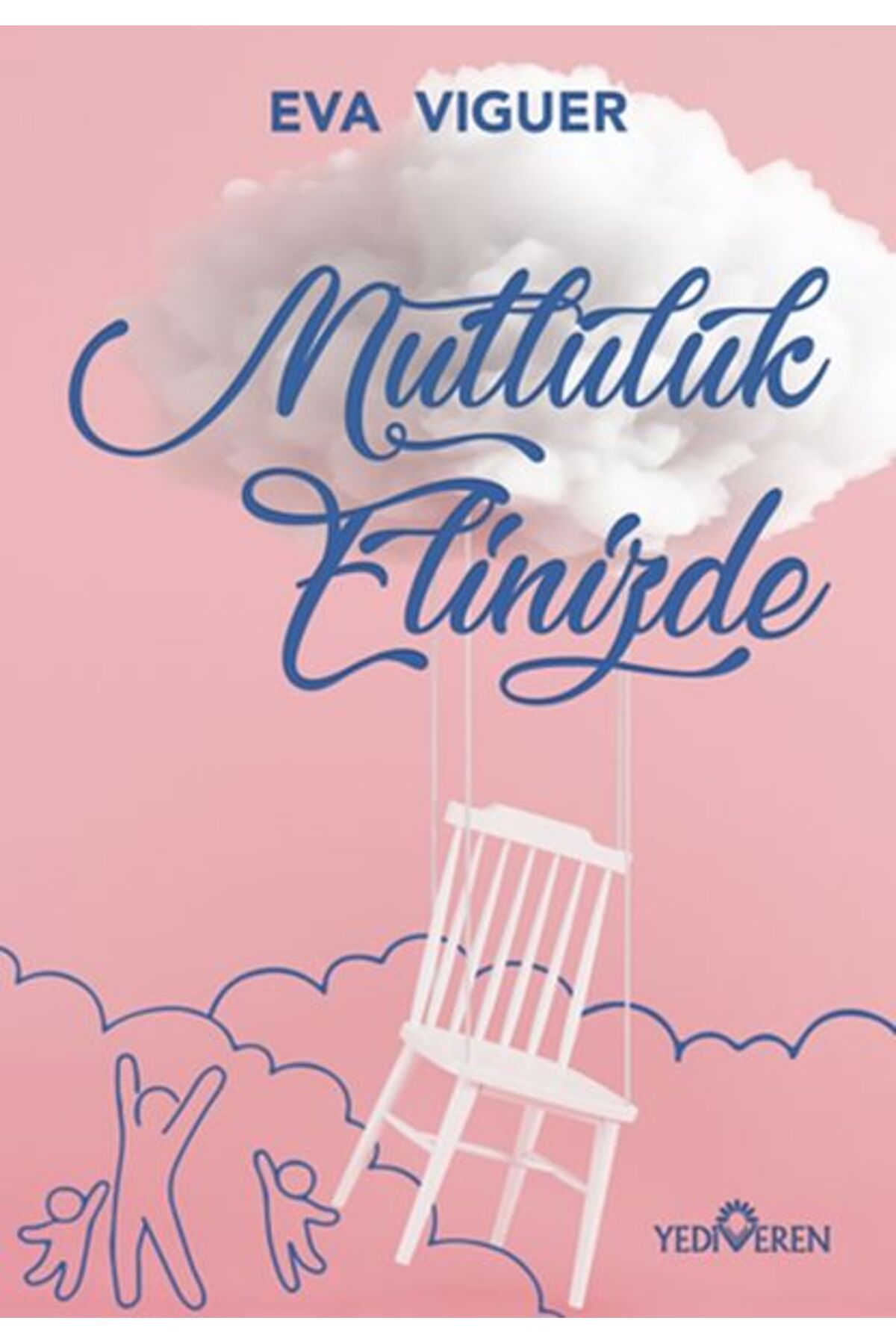 Destek Yayınları Mutluluk Elinizde