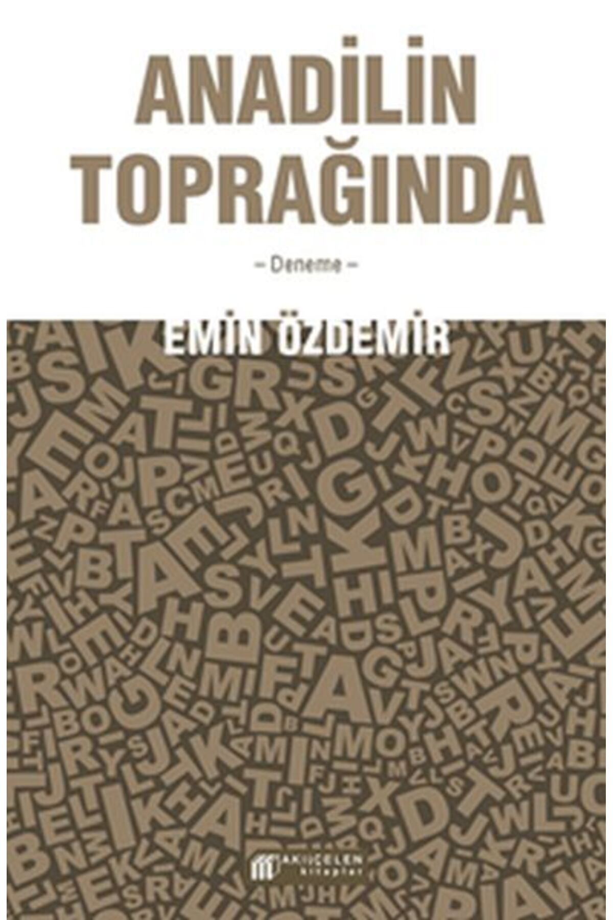 Destek Yayınları Anadilin Toprağında