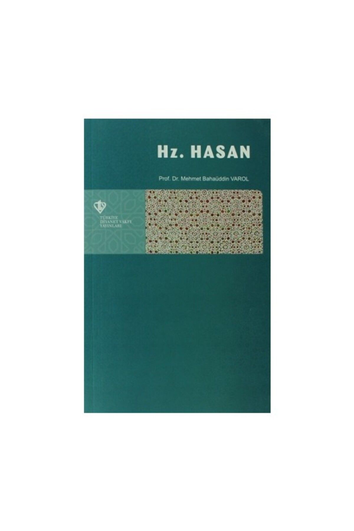 Destek Yayınları Hz. Hasan