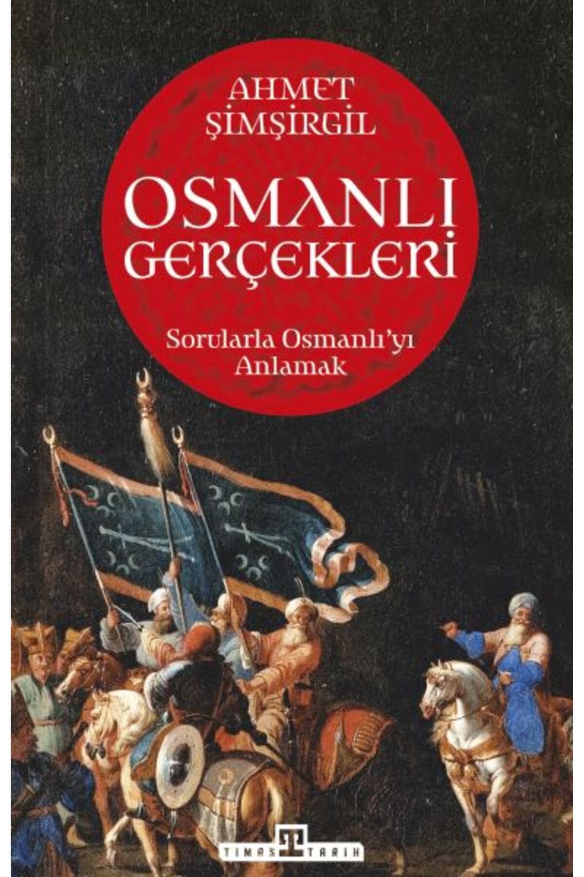 Destek Yayınları Osmanlı Gerçekleri - 1