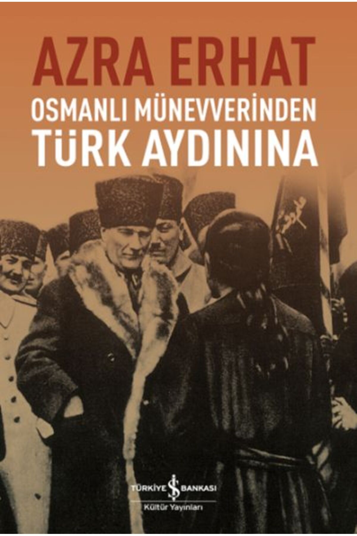 Destek Yayınları Osmanlı Münevverinden Türk Aydınına