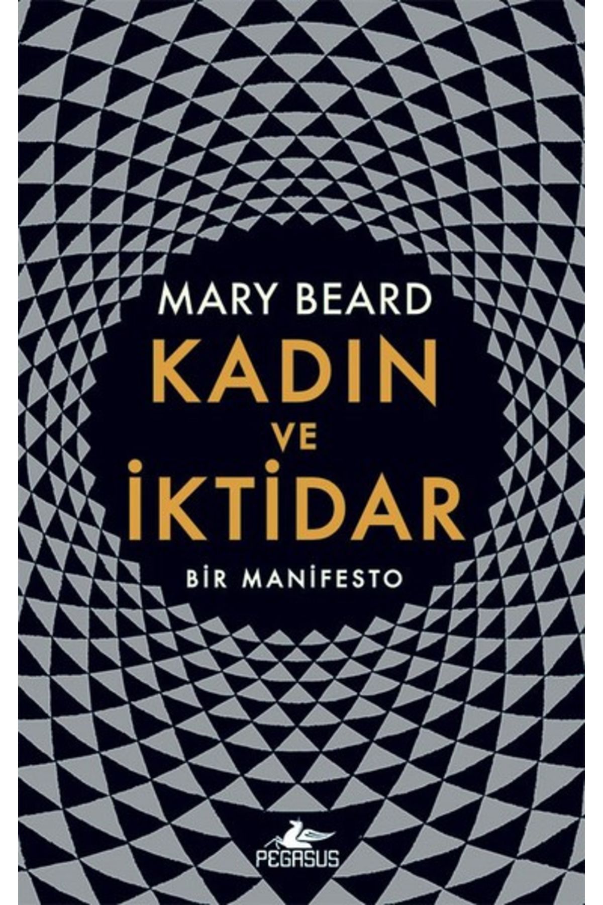 Destek Yayınları Kadın ve İktidar-Bir Manifesto