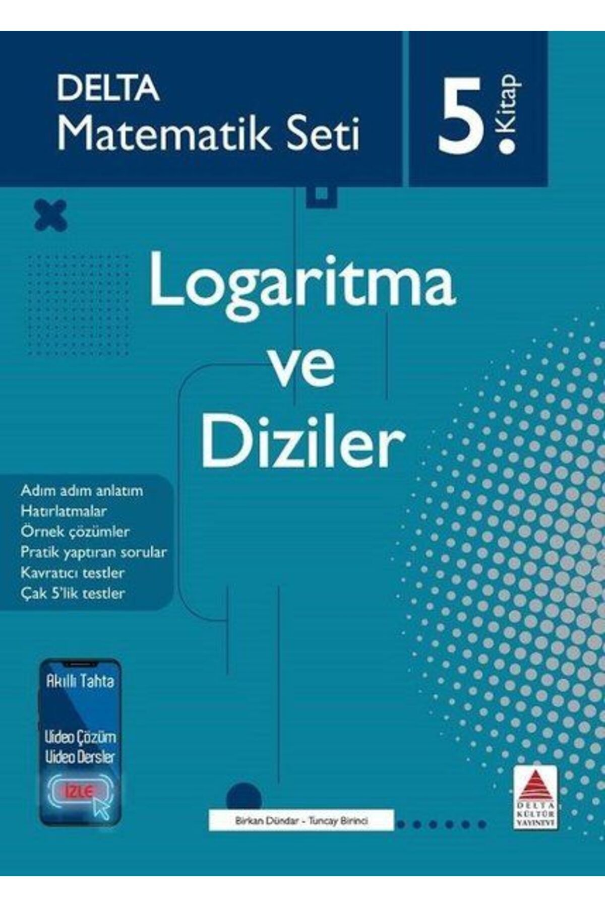 Destek Yayınları Delta Matematik Seti 5.Kitap - Logaritma ve Diziler