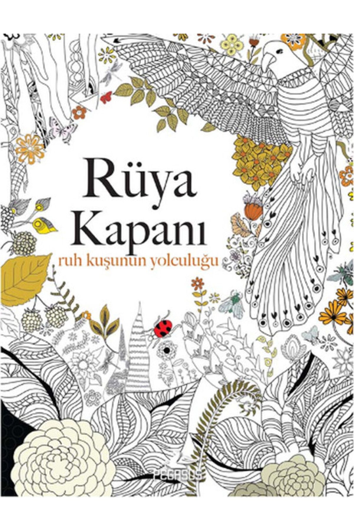 Destek Yayınları Rüya Kapanı: Ruh Kuşunun Yolculuğu