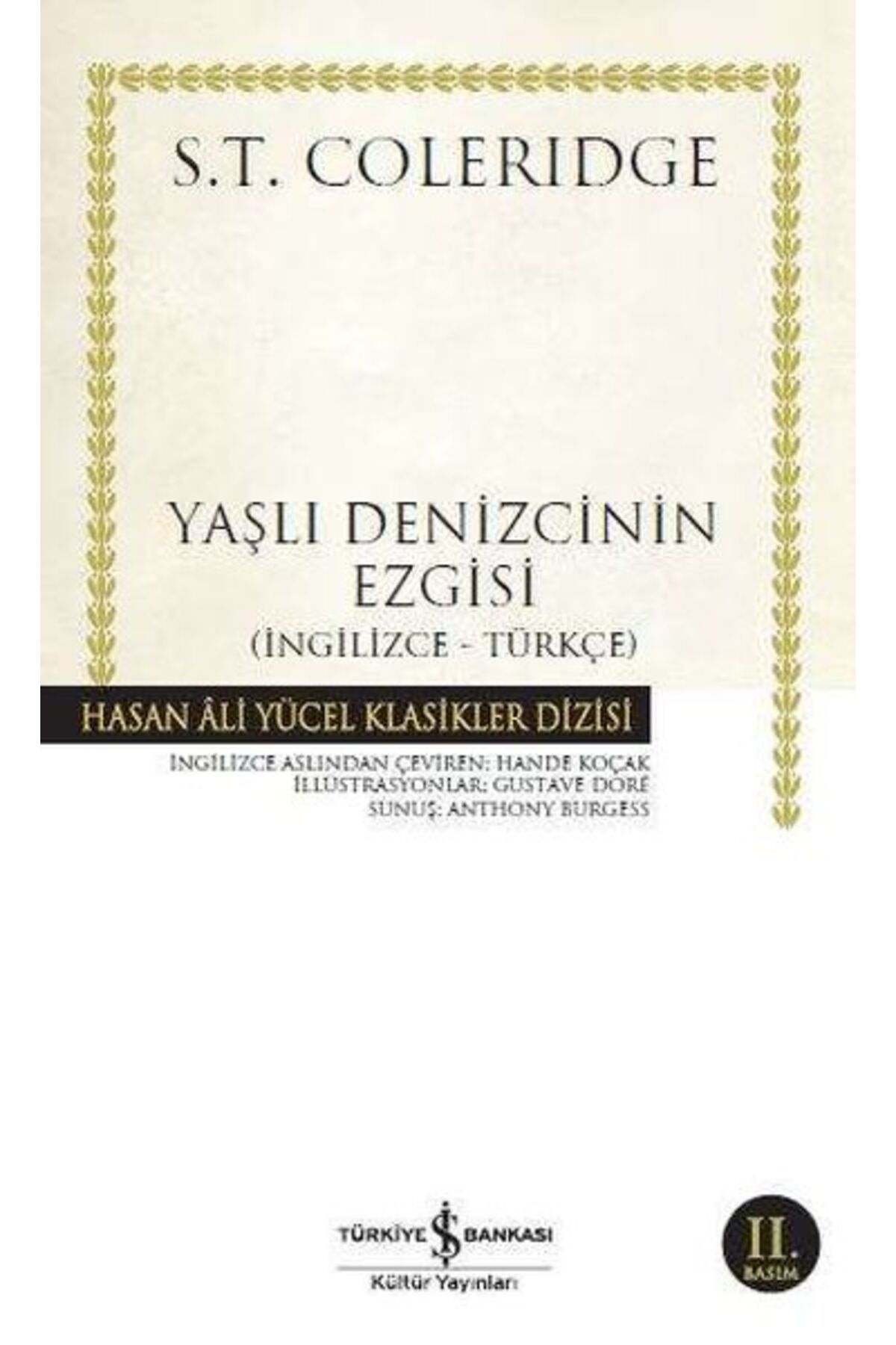 Destek Yayınları Yaşlı Denizcinin Ezgisi-İngilizce Türkçe - Hasan Ali Yücel Klasikleri
