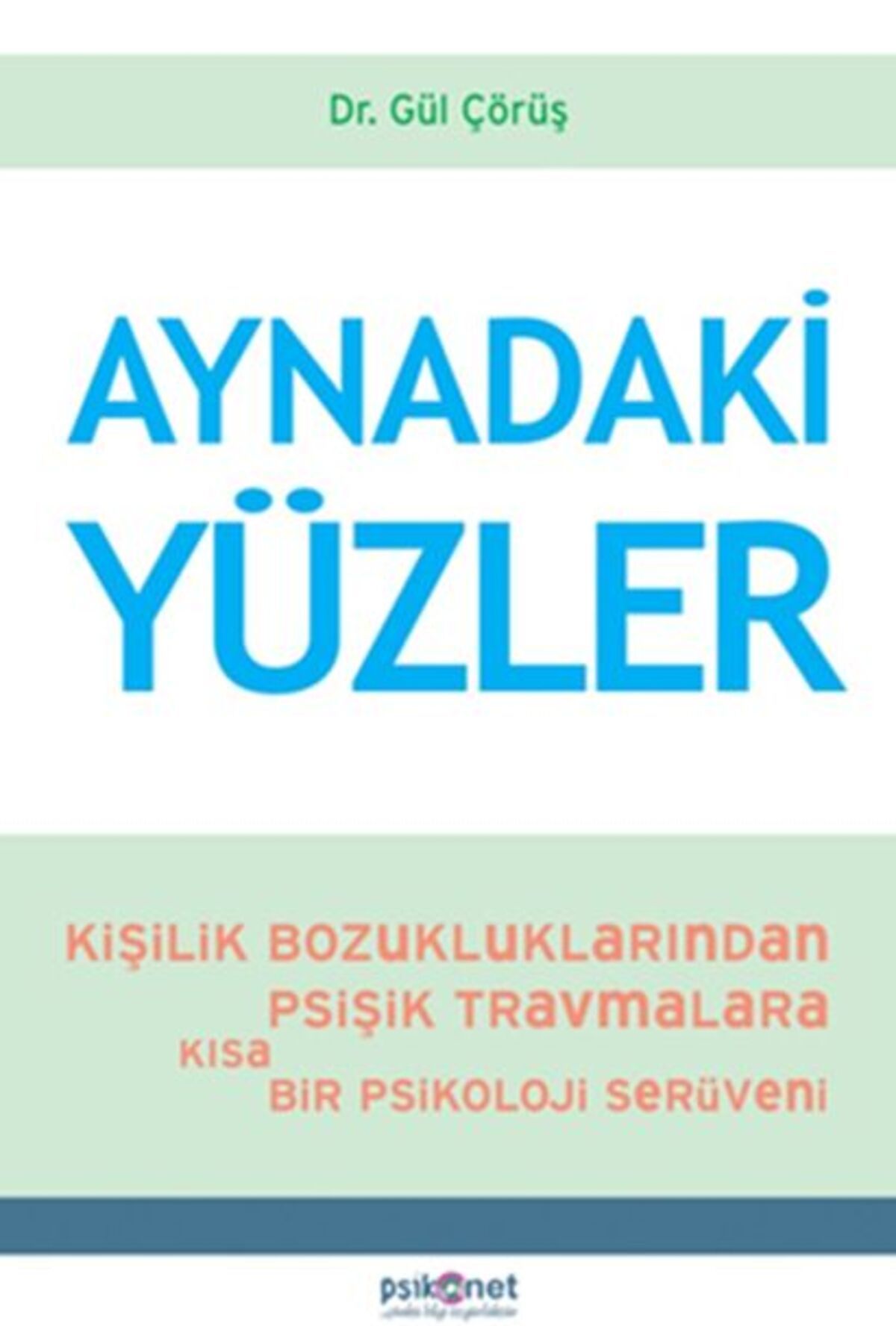 Destek Yayınları Aynadaki Yüzler