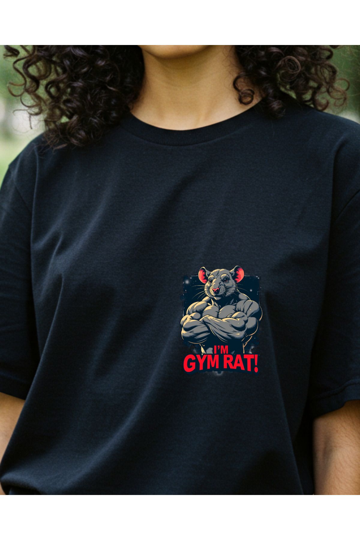 Ebiidesign I'am The Gym Rat Tasarımlı Baskılı T-Shirt