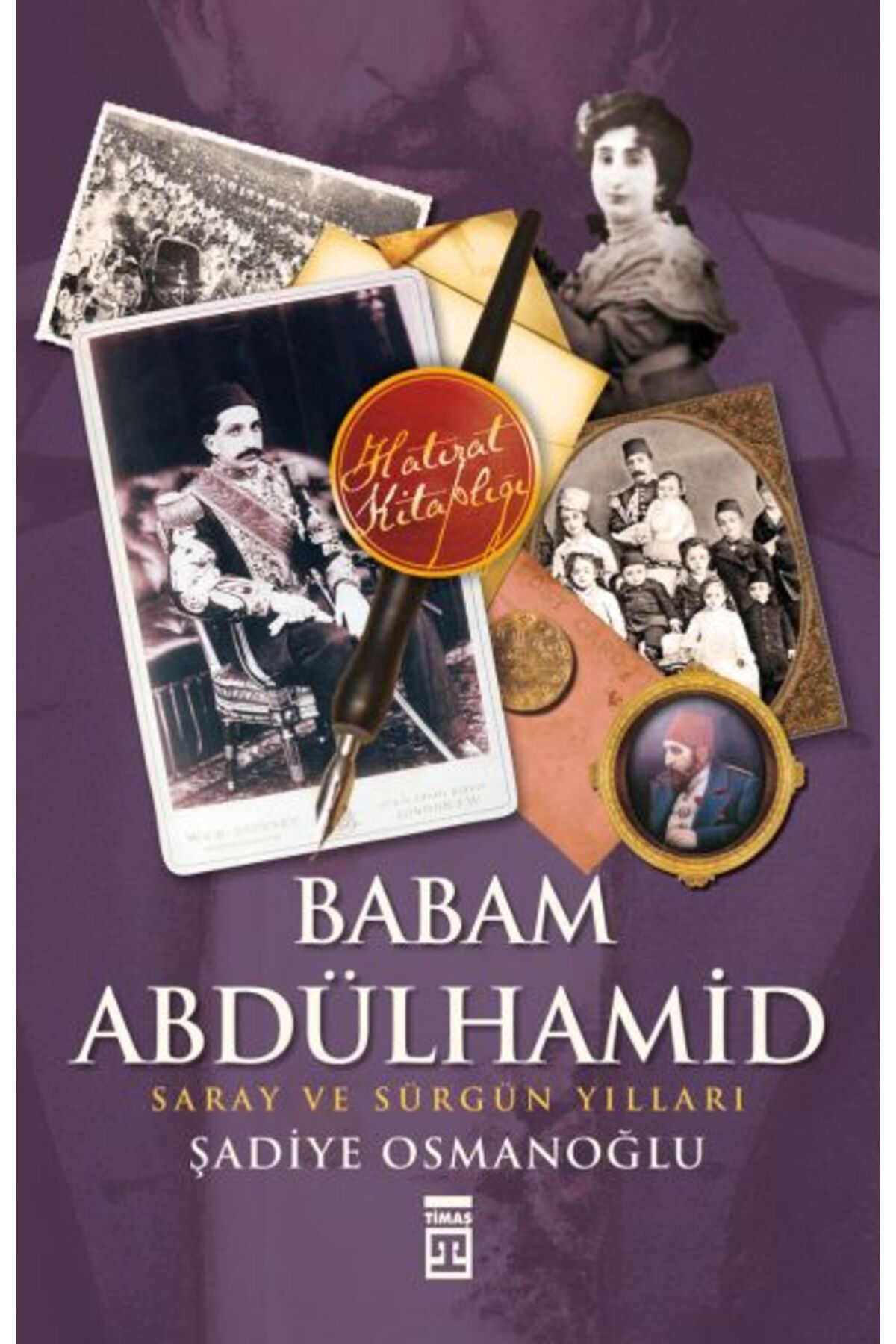 Destek Yayınları Babam Abdülhamid