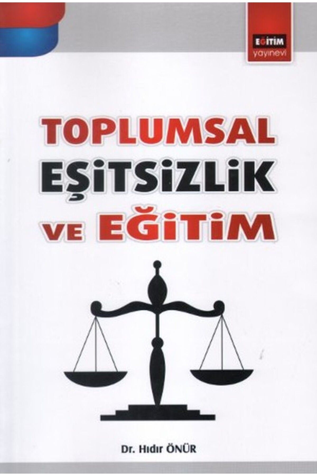 Destek Yayınları Toplumsal Eşitsizlik ve Eğitim