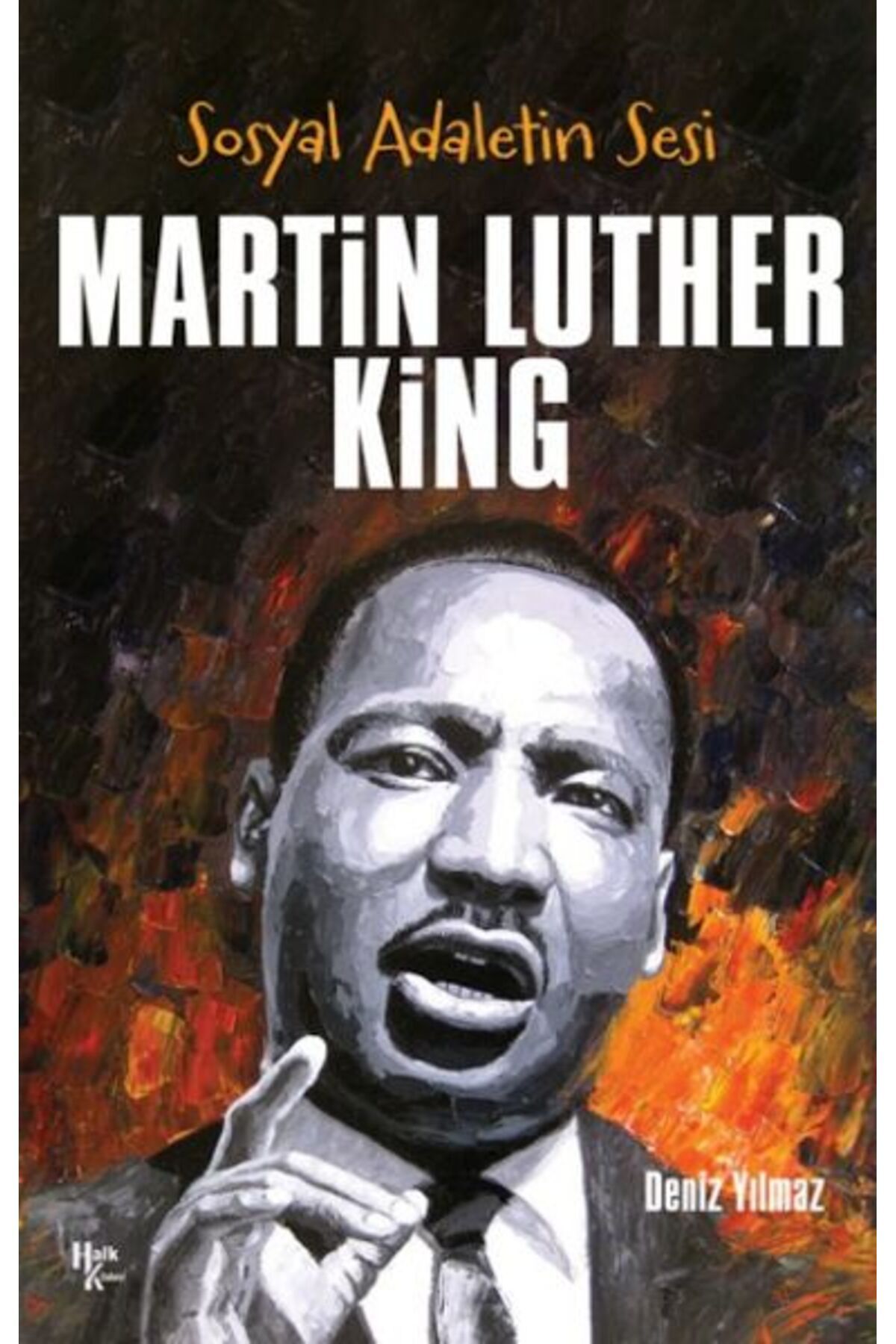 Destek Yayınları Martin Luther King - Sosyal Adaletin Sesi