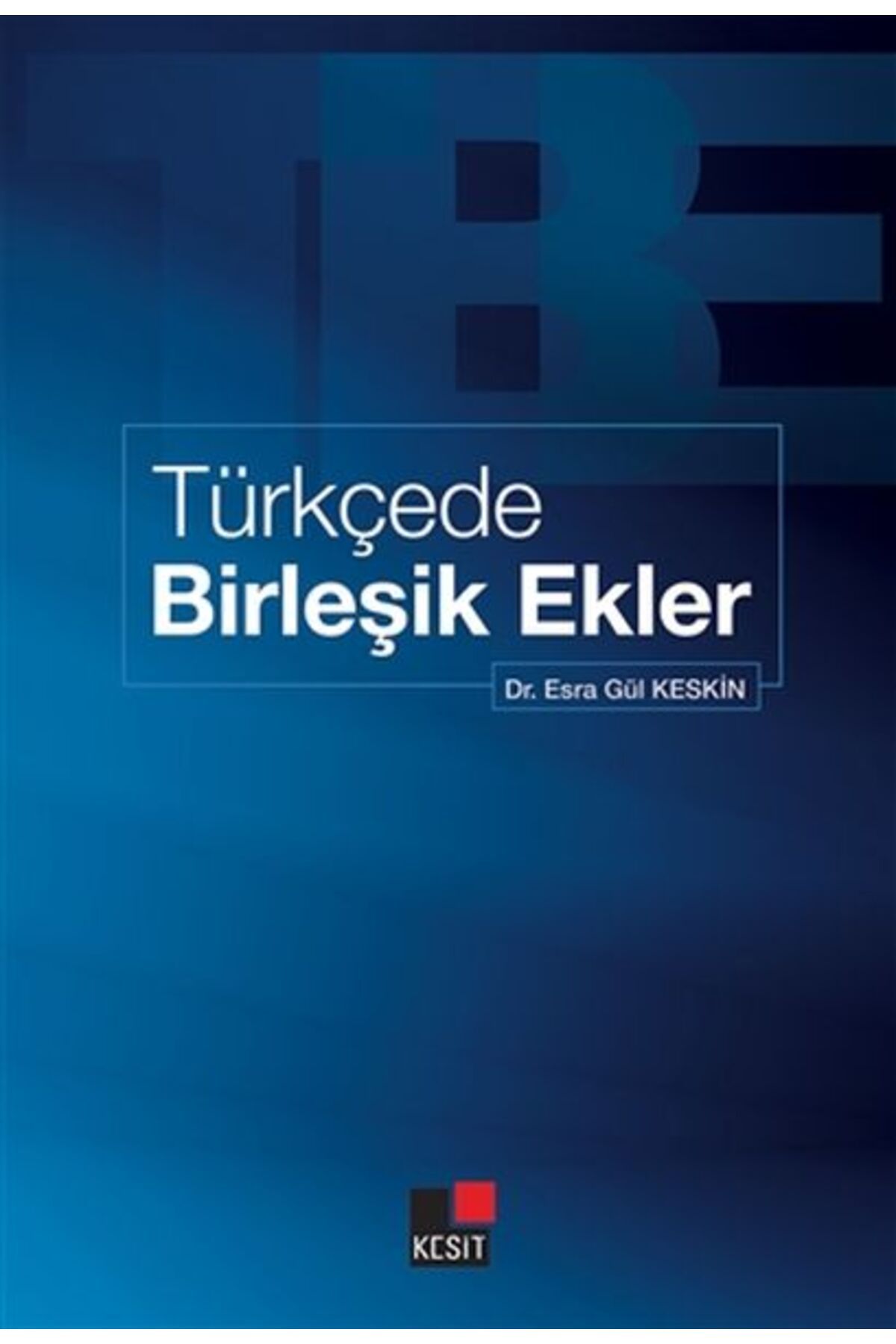 Destek Yayınları Türkçede Birleşik Ekler