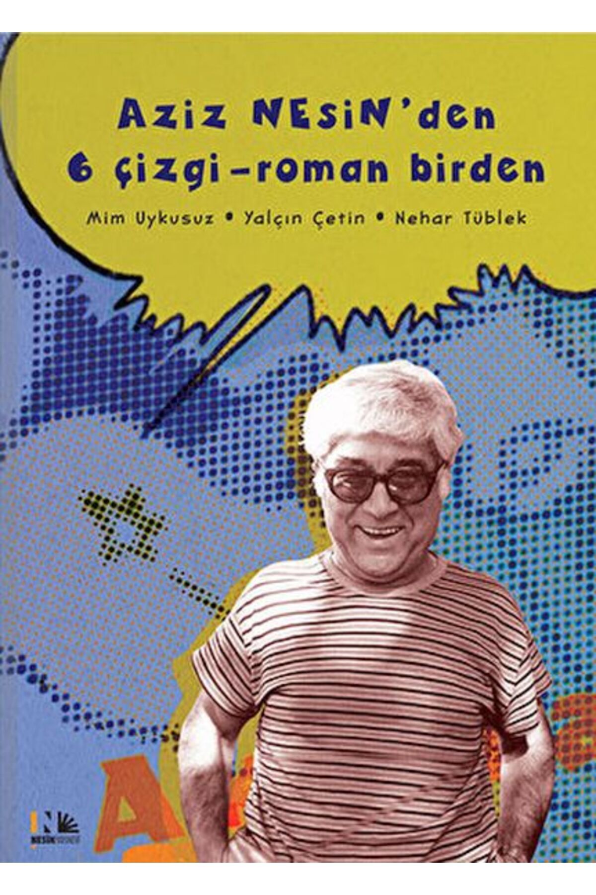 Destek Yayınları Aziz Nesin'den 6 Çizgi - Roman Birden