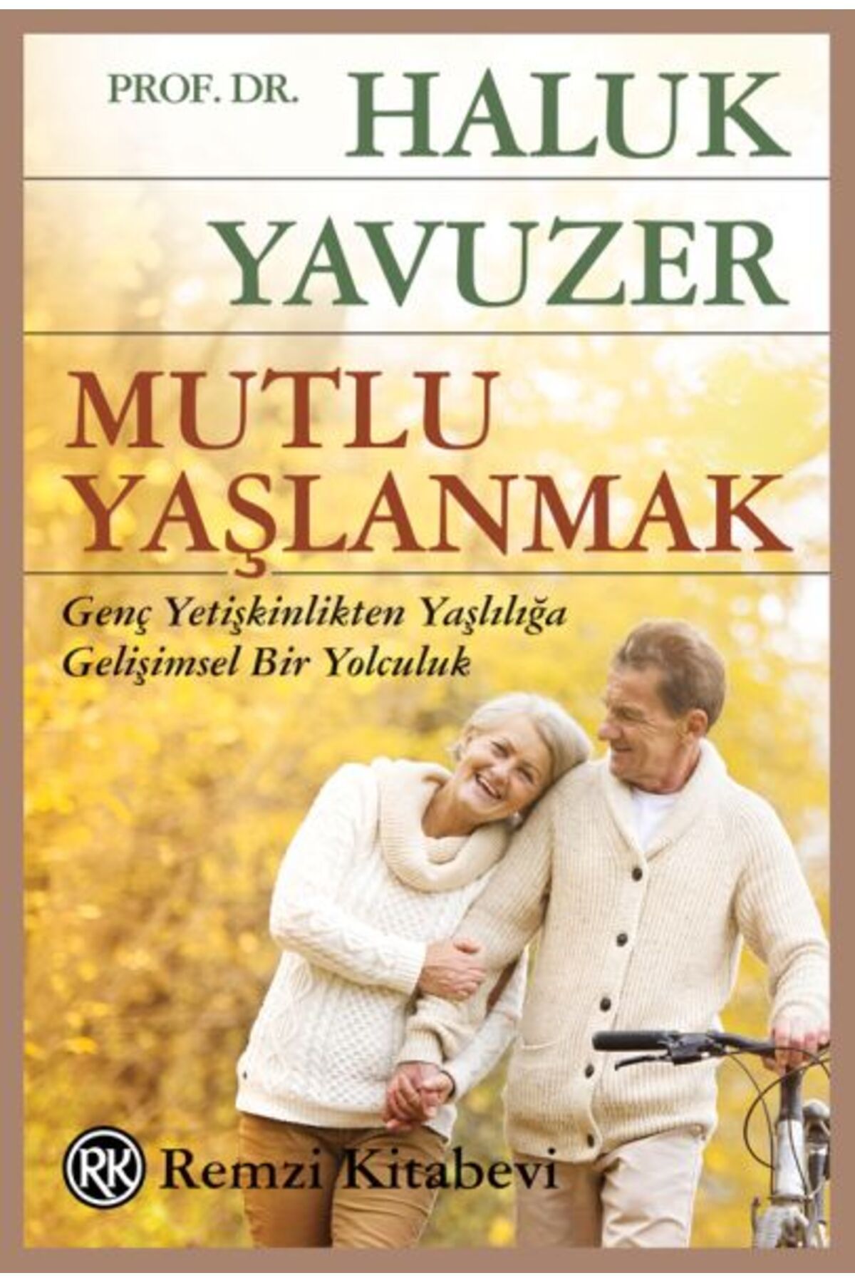 Destek Yayınları Mutlu Yaşlanmak