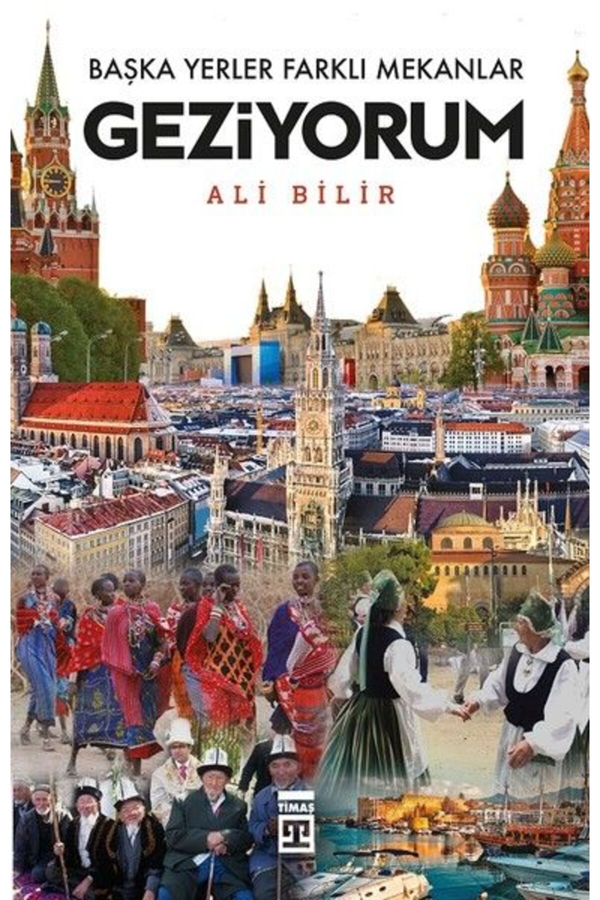 Destek Yayınları Başka Yerler Farklı Mekanlar Geziyorum