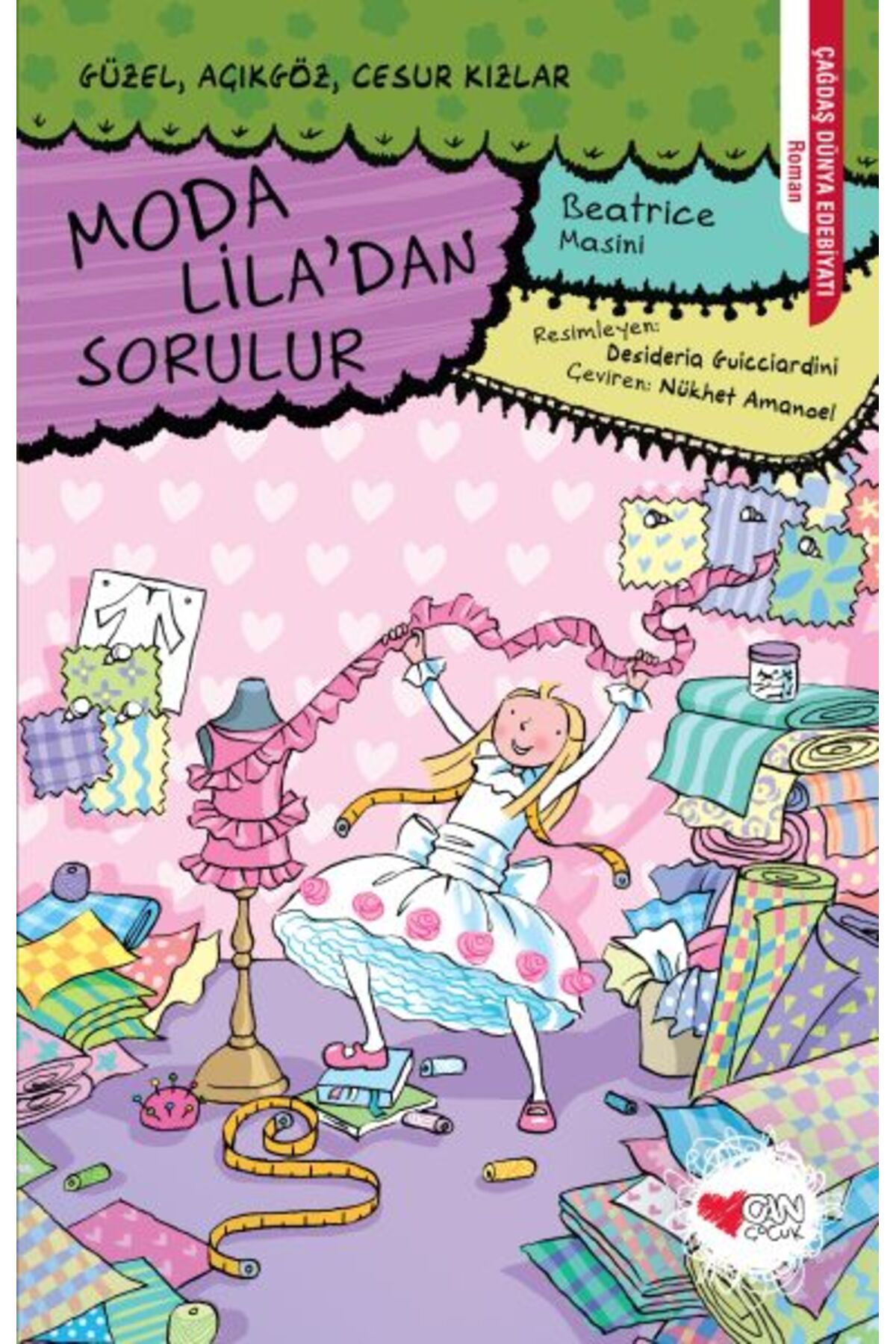 Türk Dil Kurumu Yayınları Moda Lila'dan Sorulur - Güzel, Açıkgöz, Cesur Kızlar