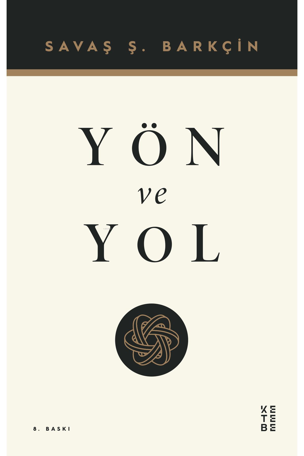 Ketebe Yayınları Yön ve Yol