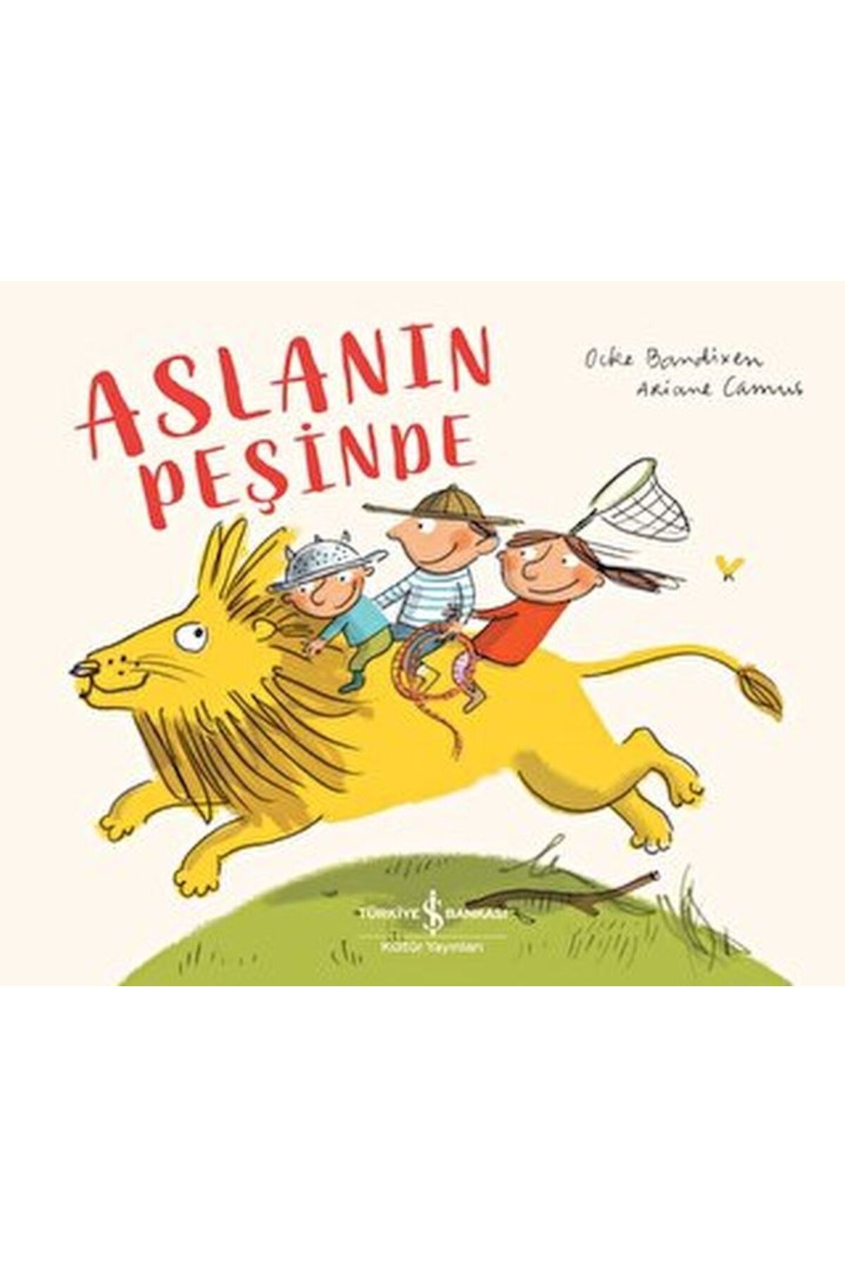 Türk Dil Kurumu Yayınları Aslanın Peşinde