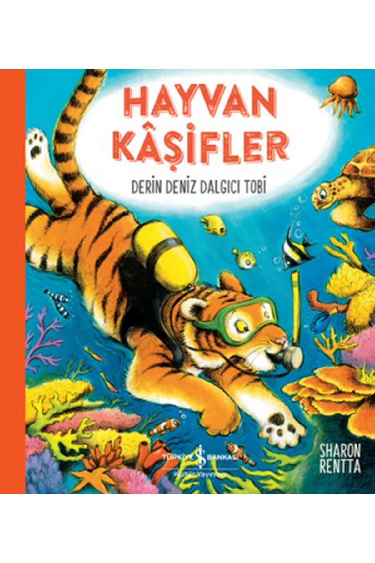 Karma Kitaplar Hayvan Kâşifler - Derin Deniz Dalgıcı Tobi