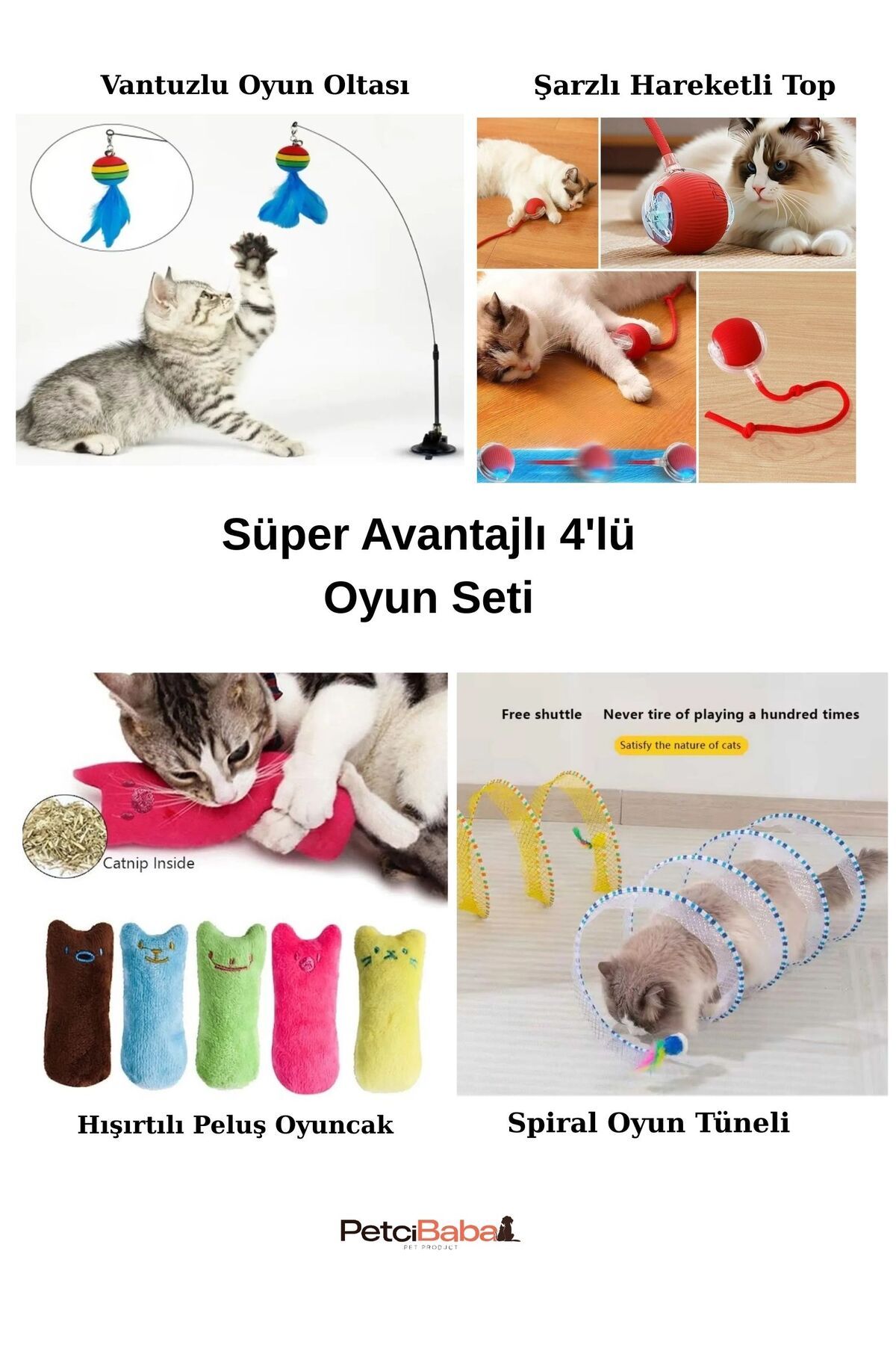 Petcibaba Kediler İçin 4'lü Oyun Seti (Vantuzlu Olta+Hareketli Top+Hışır Peluş+Spiral Tünel)