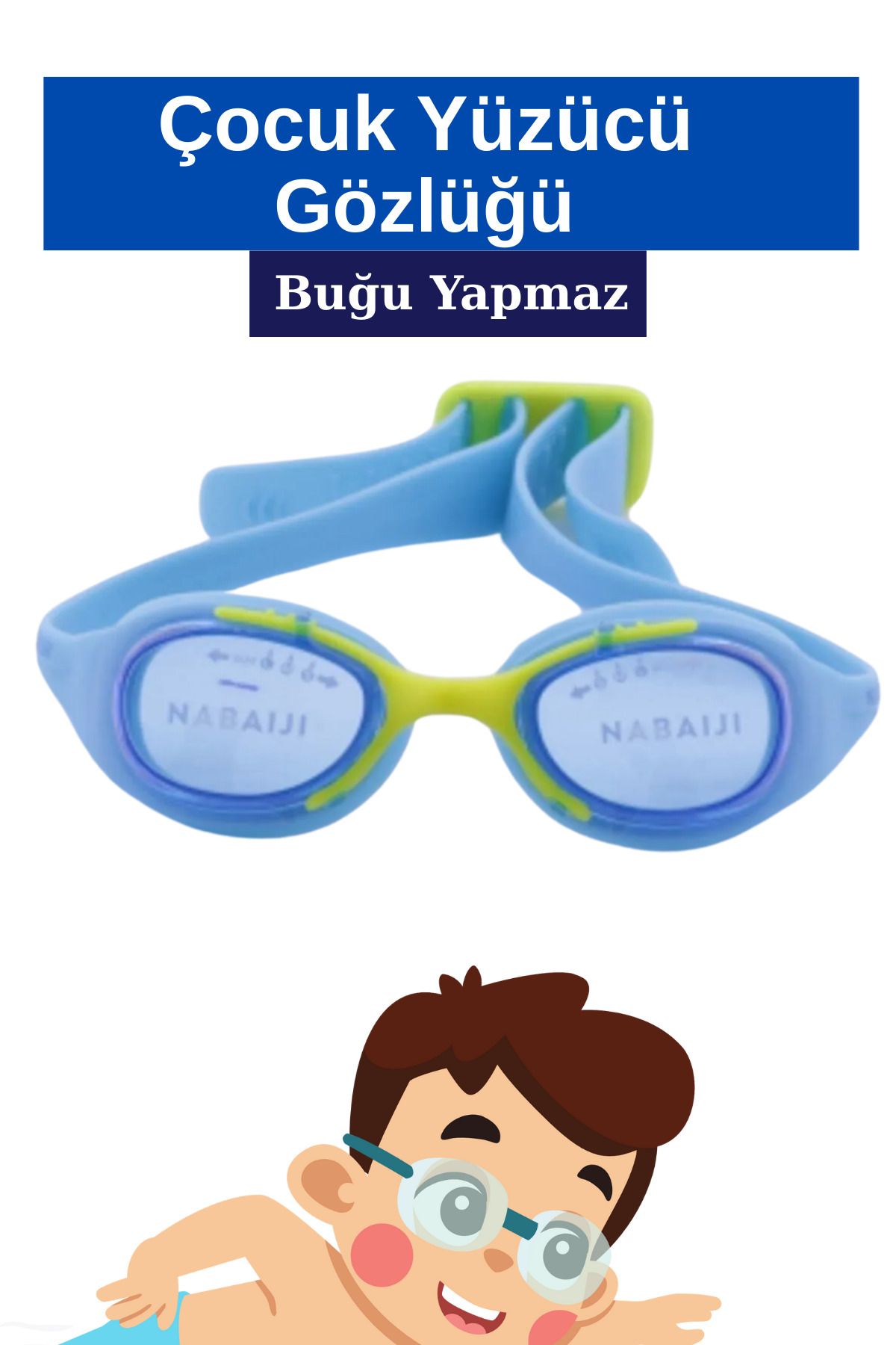 EpiRelax Çocuk Yüzücü Gözlüğü – Buğulanmaz & UV Korumalı Ayarlanabilir Silikon Yüzme Gözlüğü
