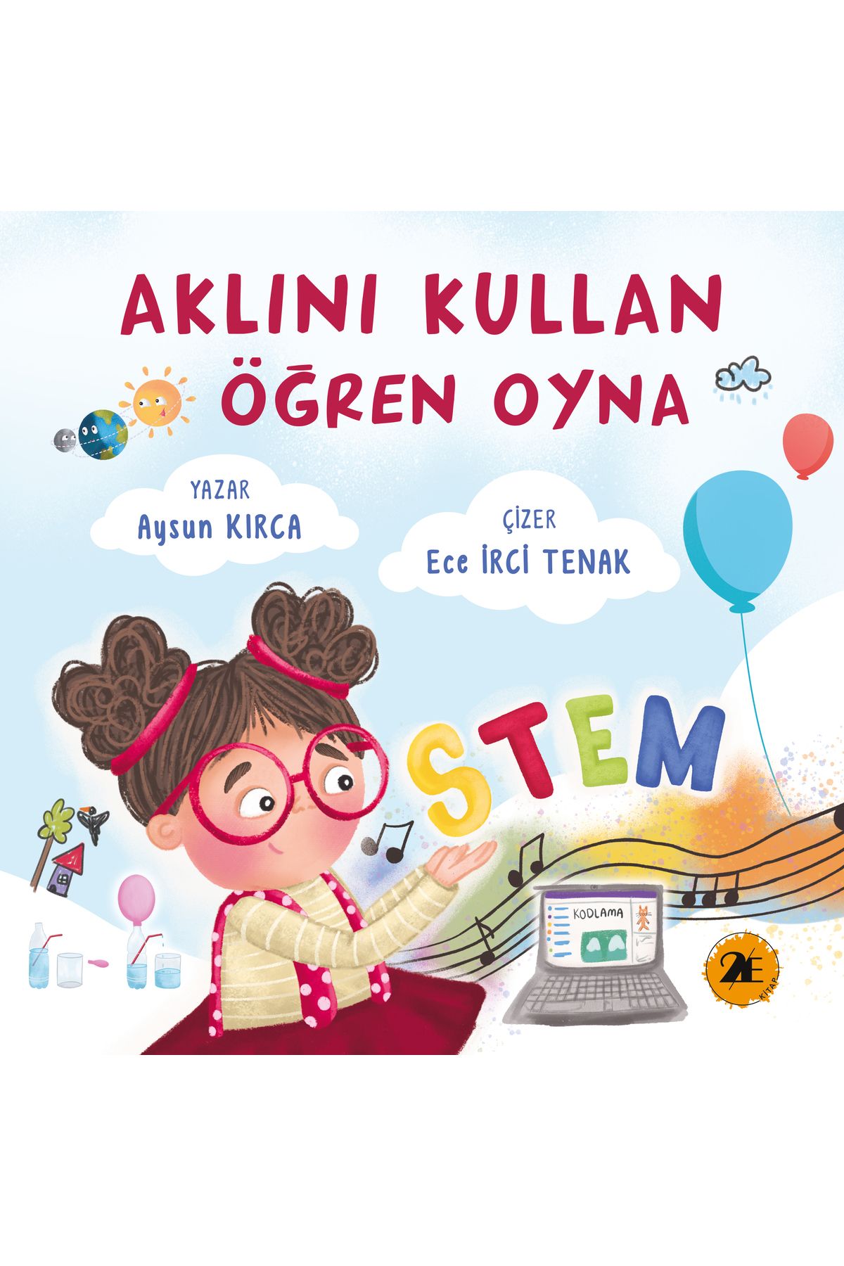 2E Kitap Aklını Kullan Öğren Oyna-Aysun Kırca
