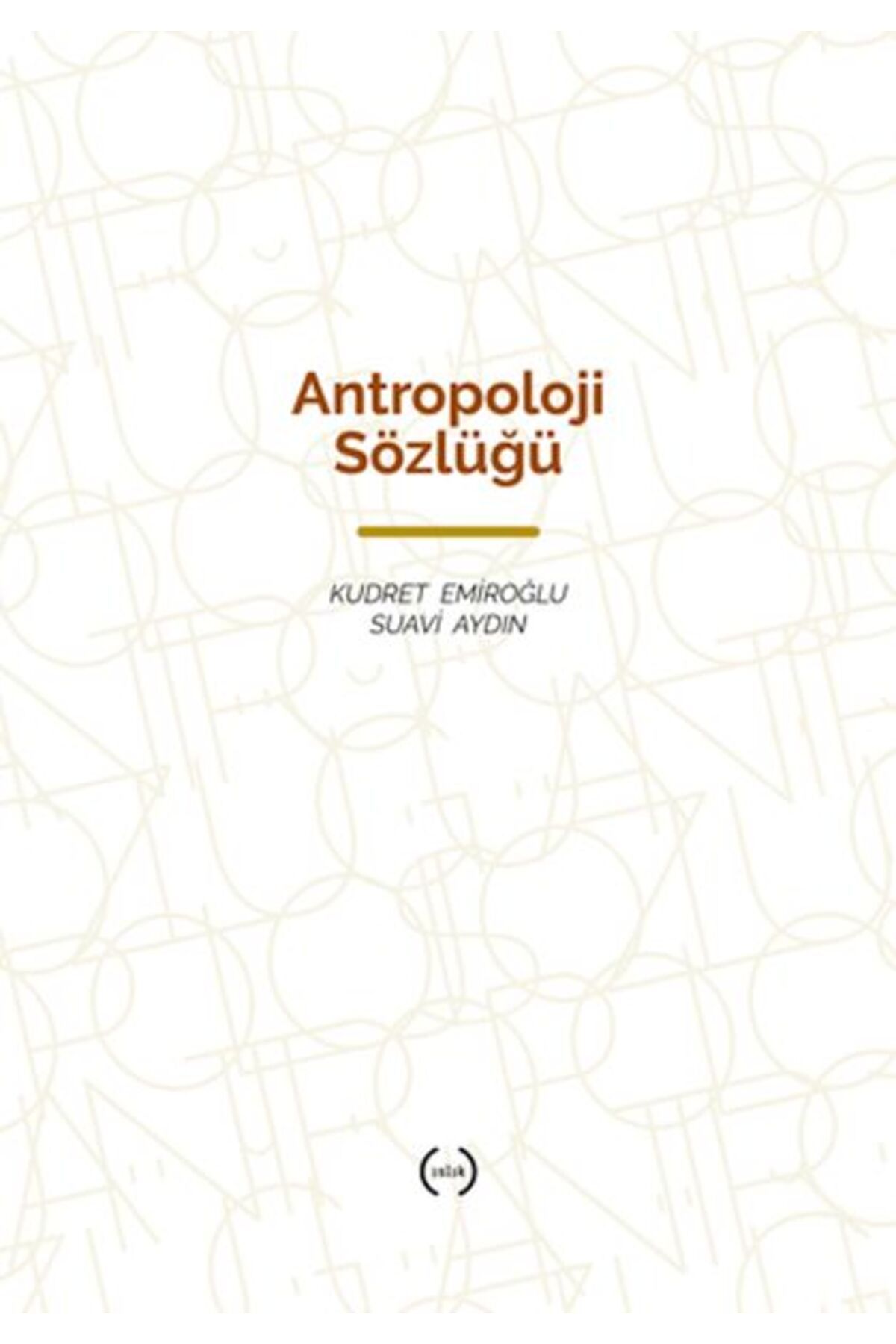 Islık Yayınları Antropoloji Sözlüğü