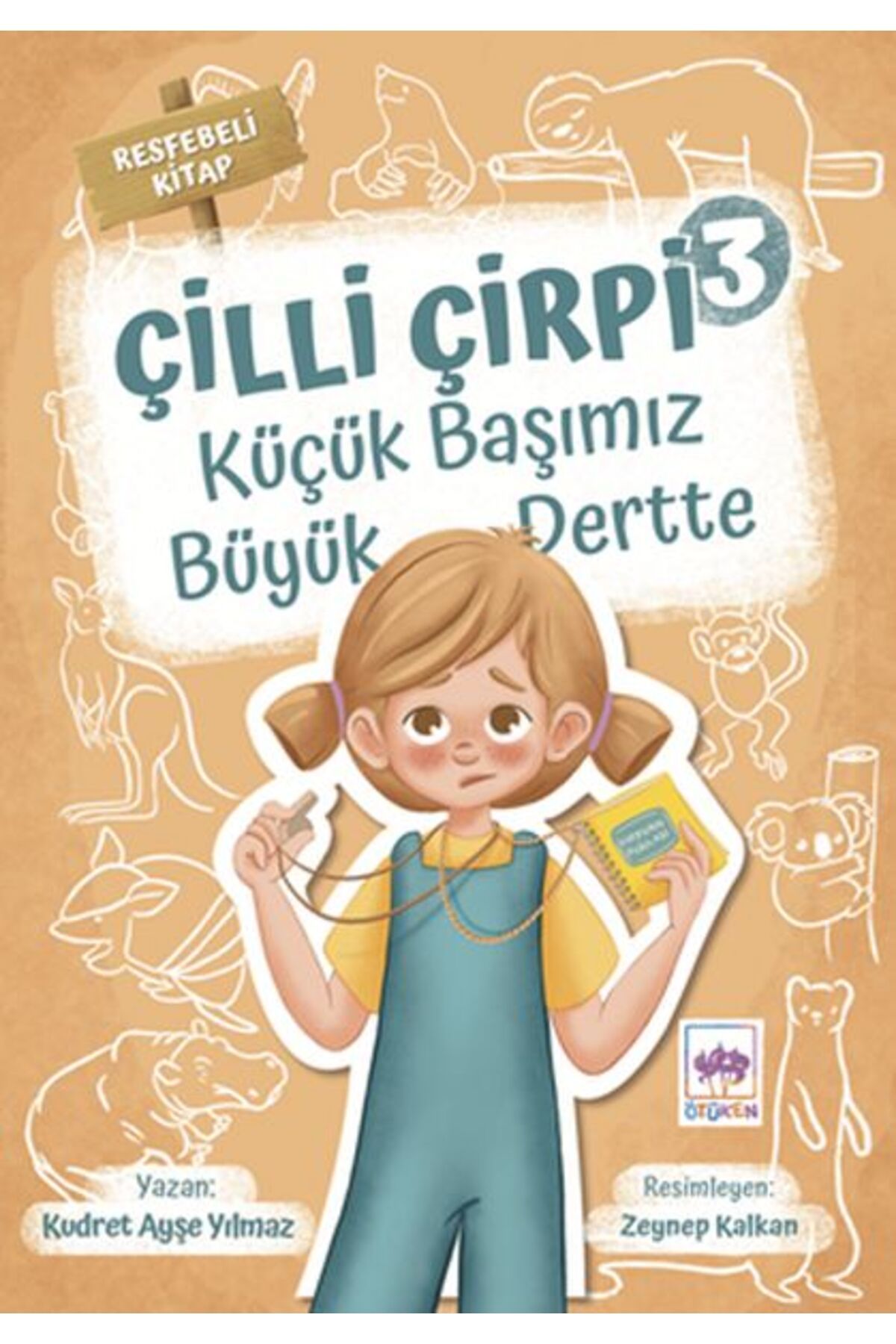Destek Yayınları Küçük Başımız Büyük Dertte - Çilli Çirpi 3