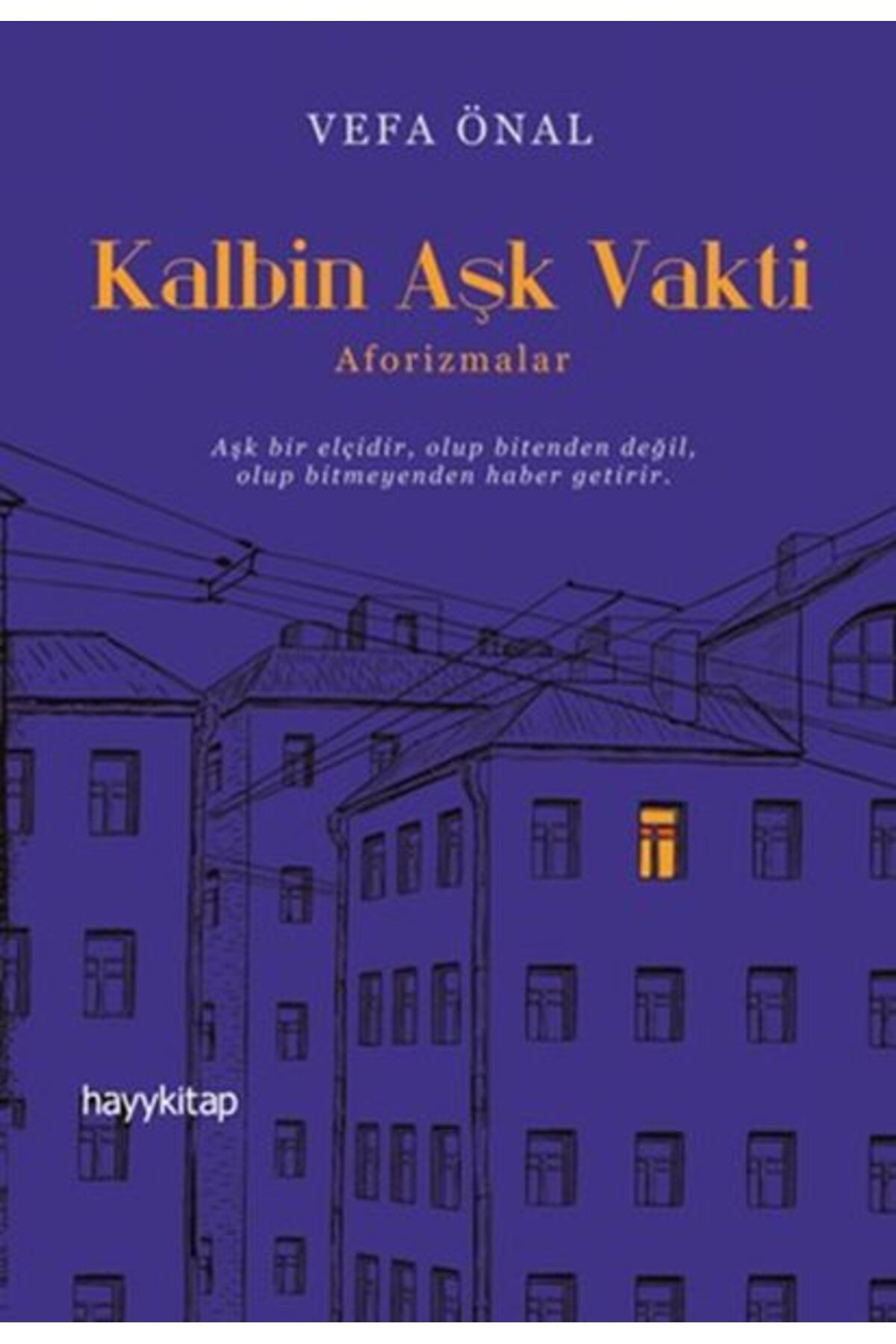Destek Yayınları Kalbin Aşk Vakti - Aforizmalar
