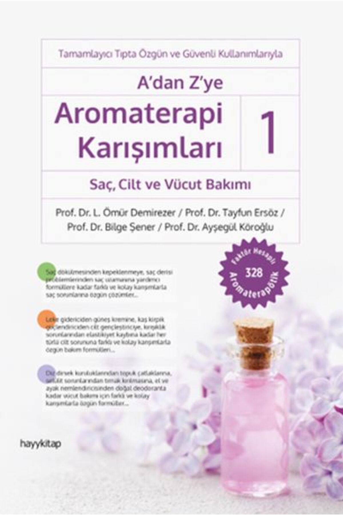 Türk Dil Kurumu Yayınları A'dan Z'ye Aromaterapi Karışımları 1 - SaçCilt ve Vücut Bakımı