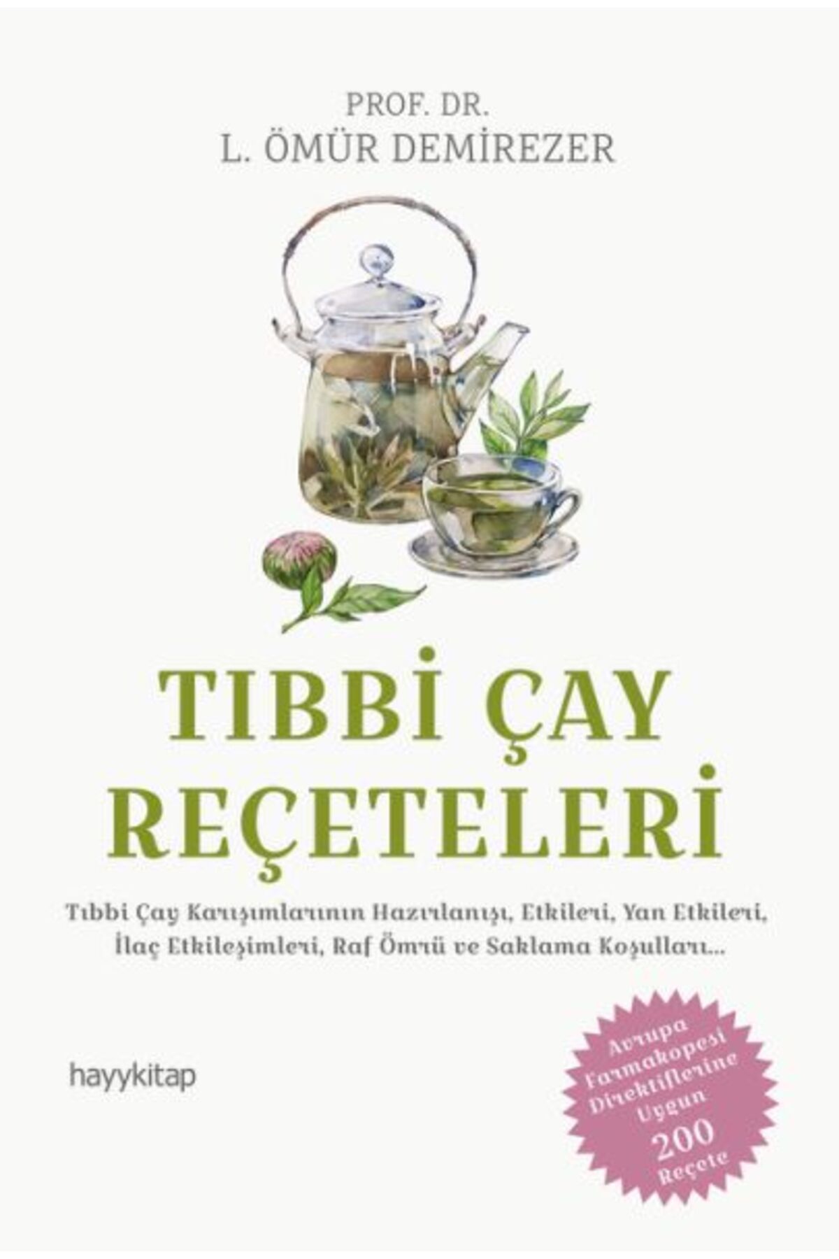 Destek Yayınları Tıbbi Çay Reçeteleri