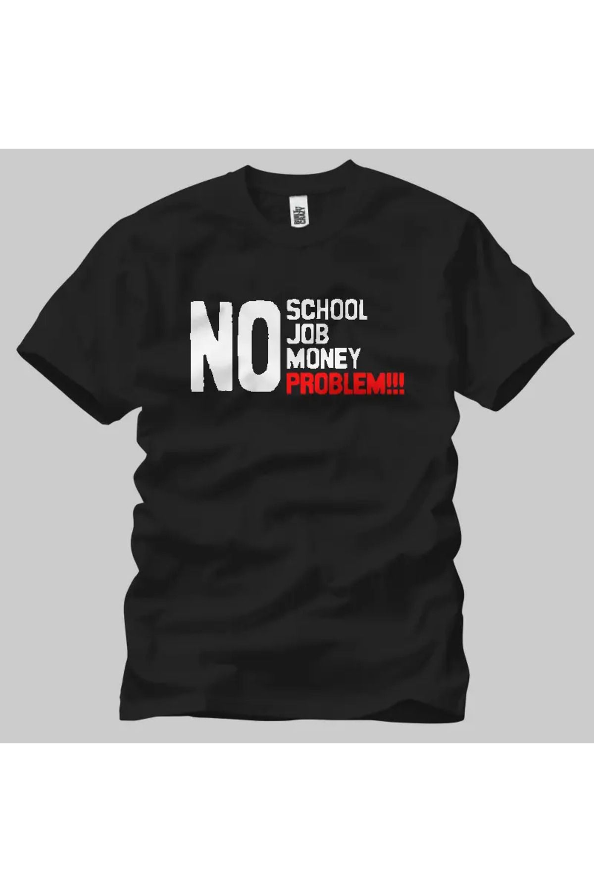 Built By Crazy No School No Problem Unisex Tişört