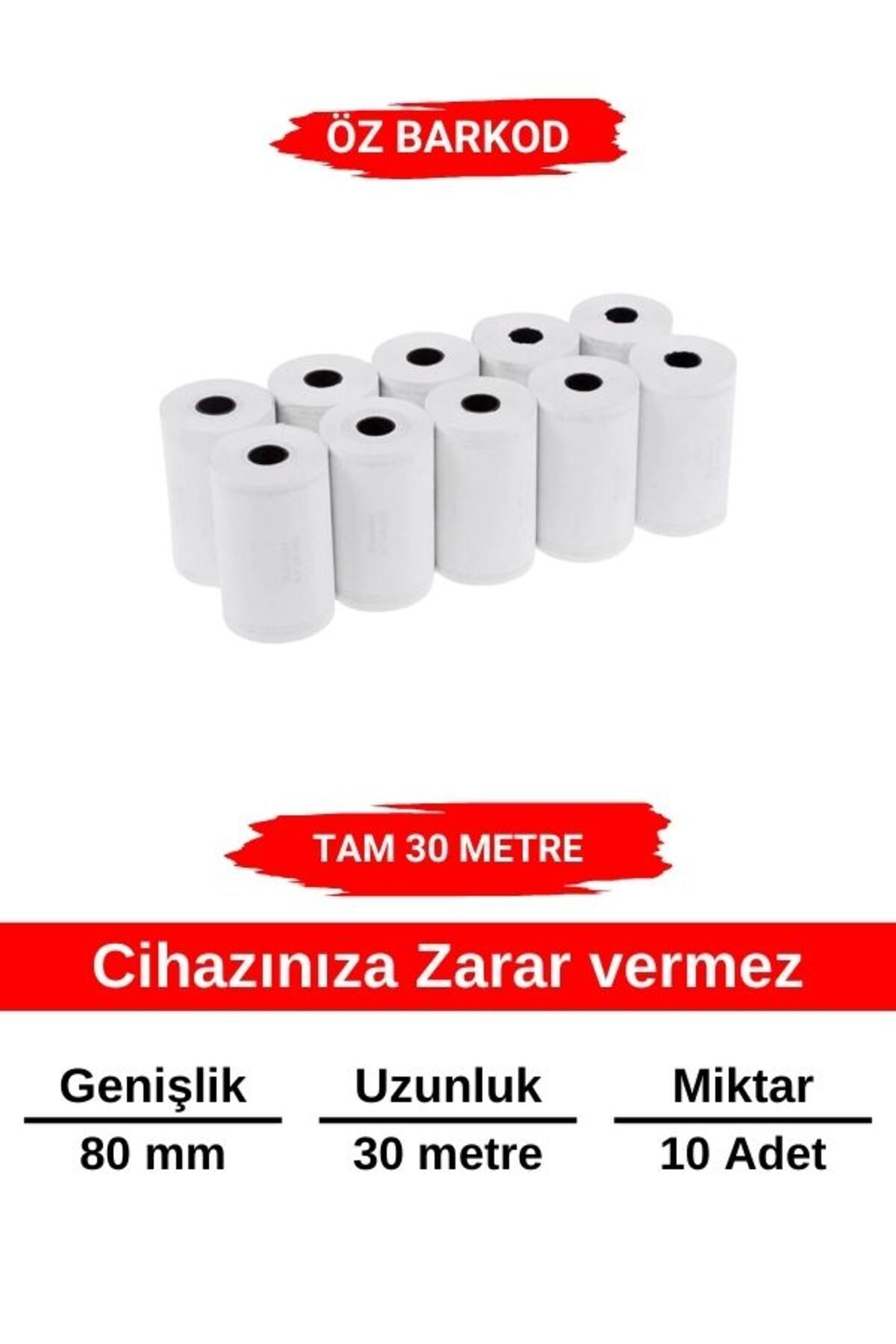 ÖZ BARKOD Termal Fiş Yazıcı Rulosu 80x30m – 10 Adet | Net Baskı, Gerçek Uzunluk, Cihaz Dostu | Adisyon Kağıdı