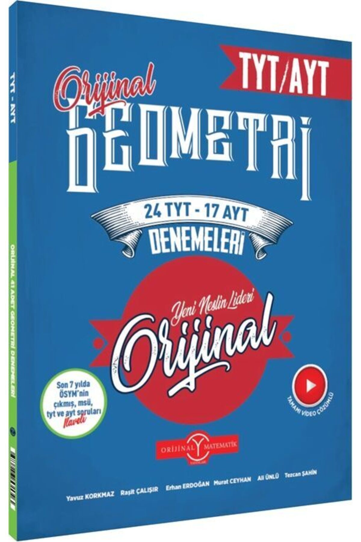 Orijinal Yayınları Orijinal Yayınları TYT AYT Geometri 24 TYT 17 AYT Deneme