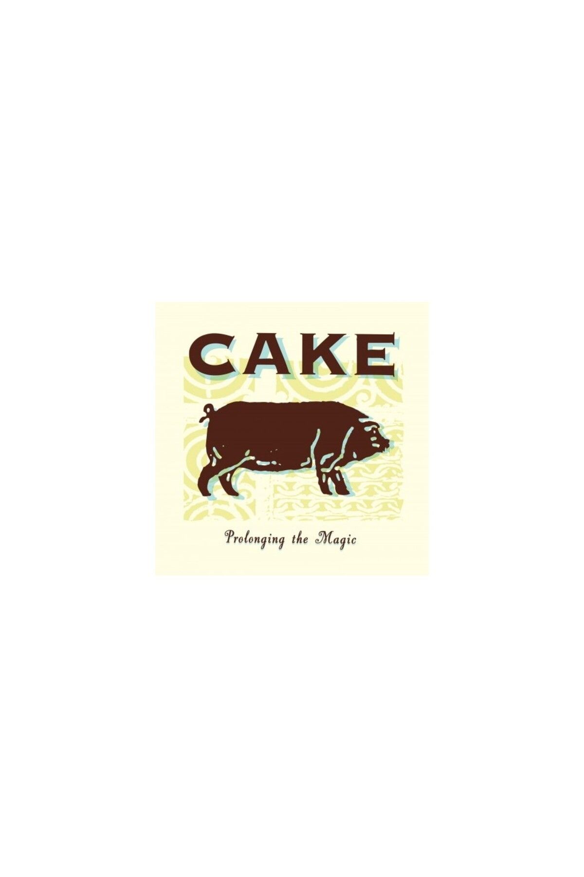 Sony Music Cake – Prolonging The Magic /Plak