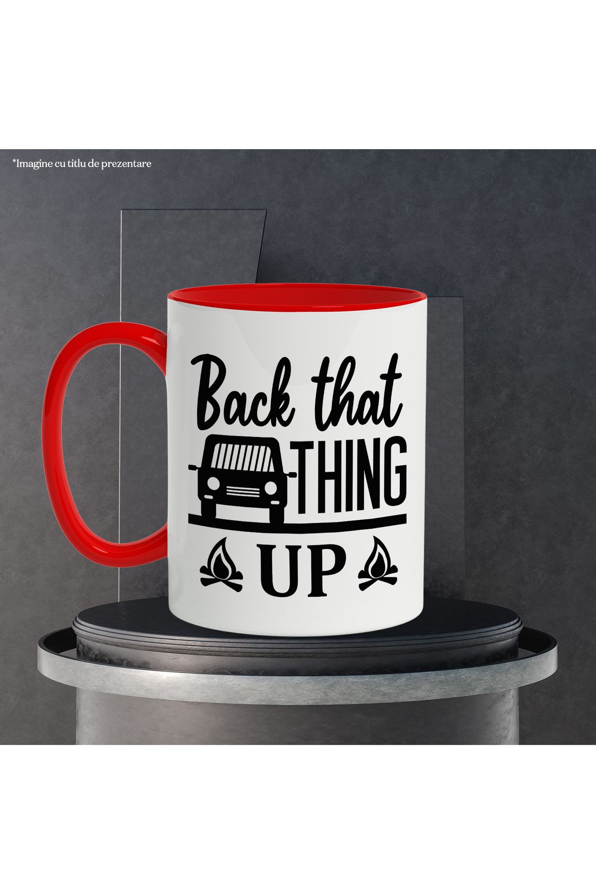 StoryGift Romania-Mug with a car and the text "Back that thing up" - back that thing up with Handle R, Cu, STG. 3