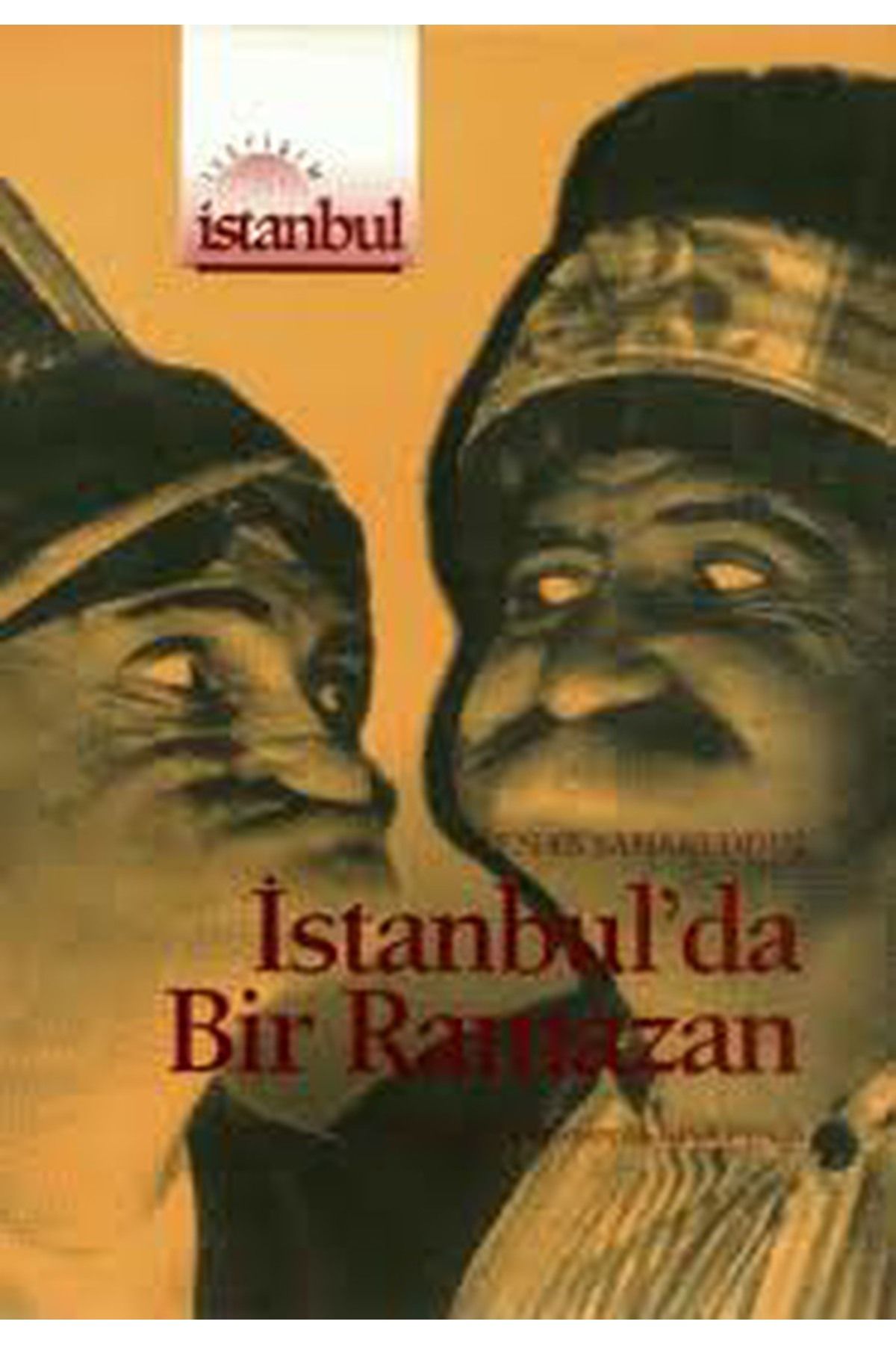 Literatürk Academia İstanbul'da Bir Ramazan - Cenab Şahabeddin