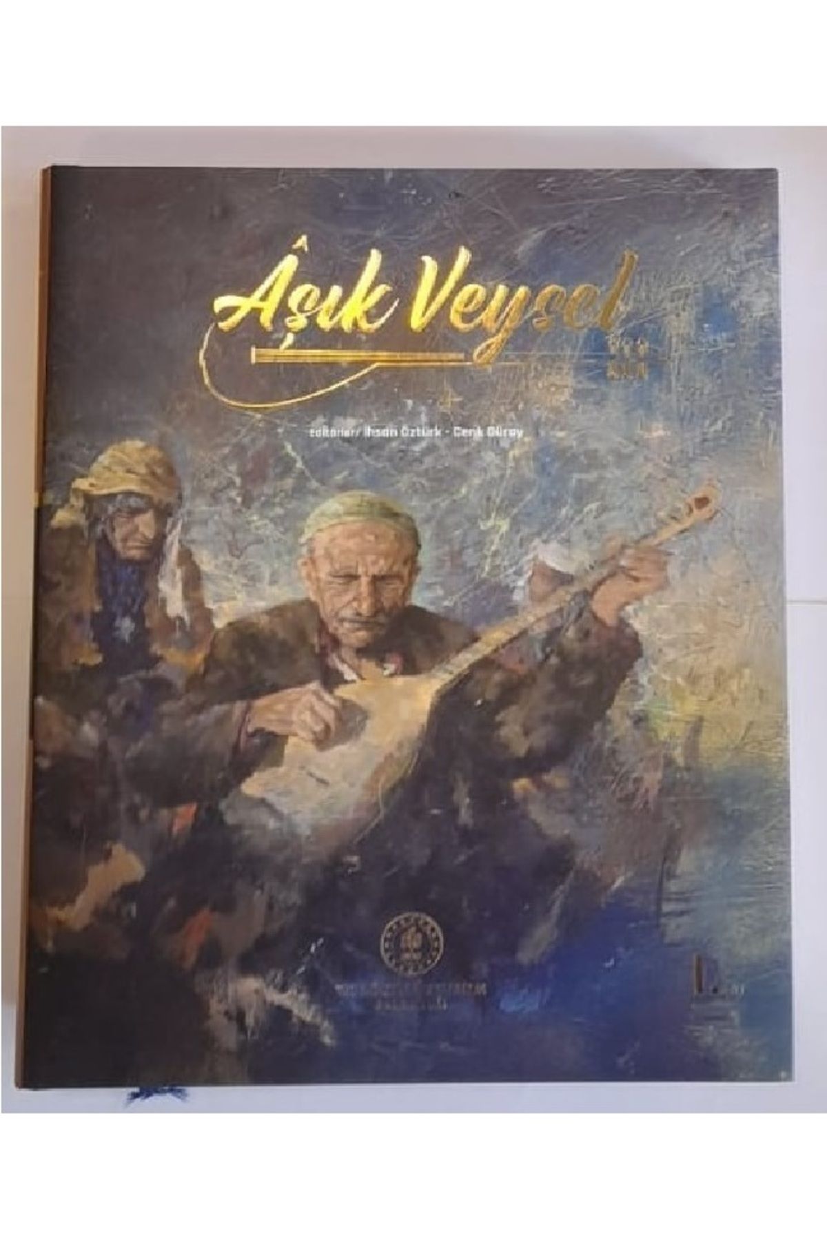 Kültür Ve Turizm Bakanlığı Yayınları Âşık Veysel Anma ve Armağan – Usta Halk Ozanına Saygı Eseri (Özel Derleme)