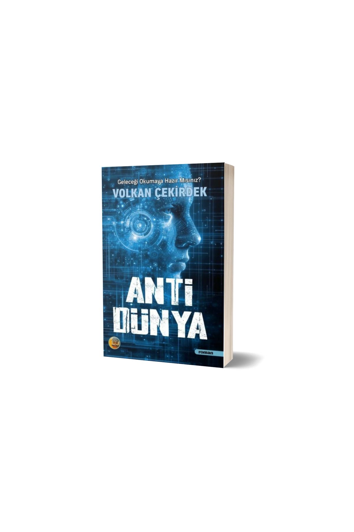 Anonim Yayıncılık ANTİ DÜNYA