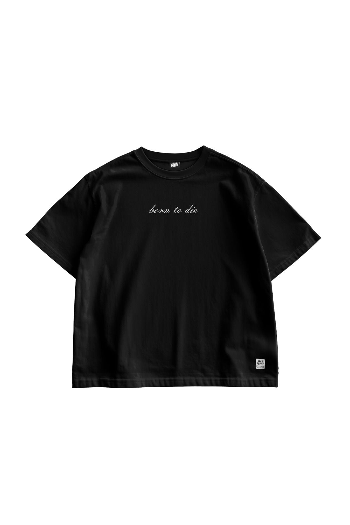 TresMonos Born To Die Baskılı Oversize Kısa Kesim Pamuklu Unisex Siyah Tişört